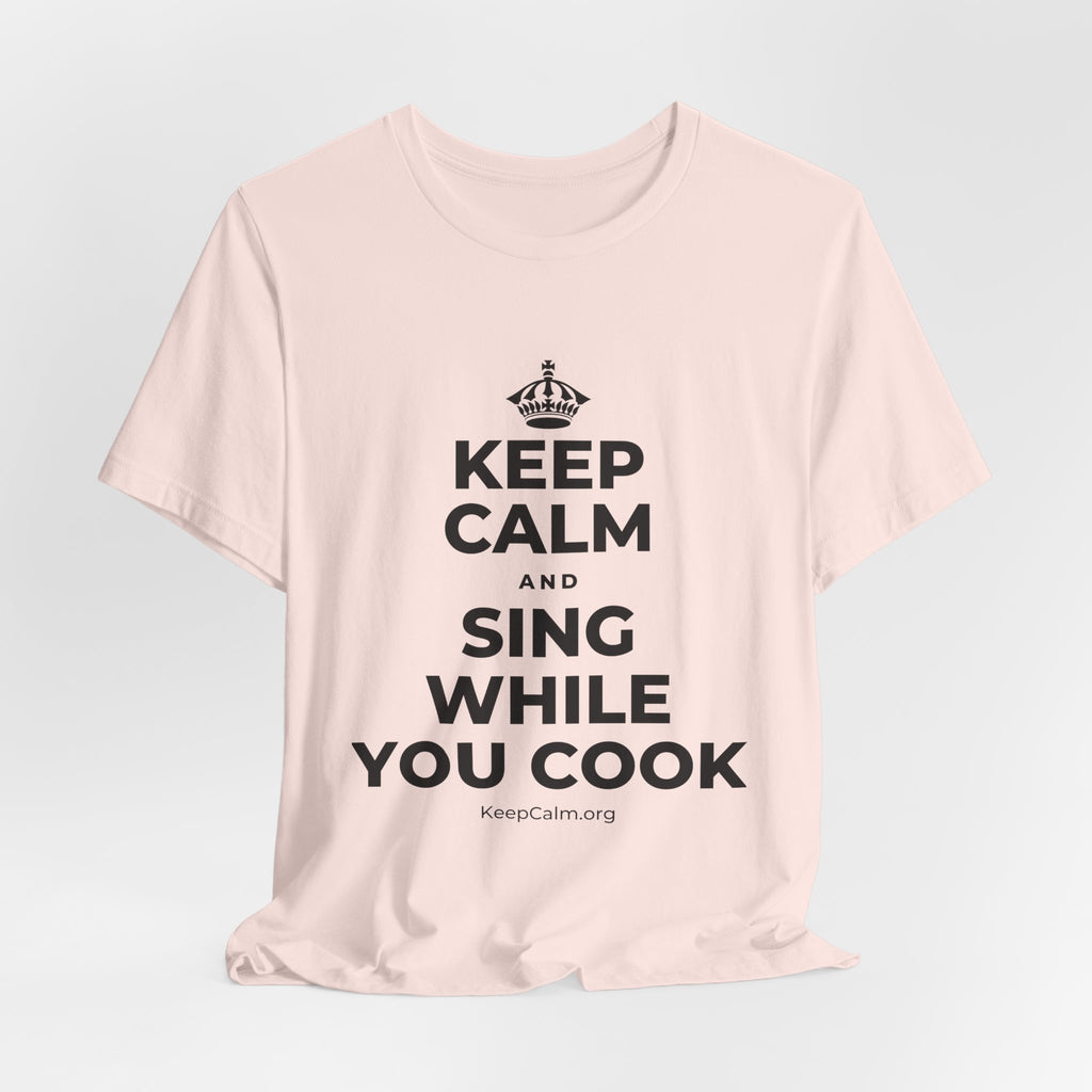 KEEP CALM AND SING WHILE YOU COOK T-Shirt (Soft Cream–Heather Mauve)