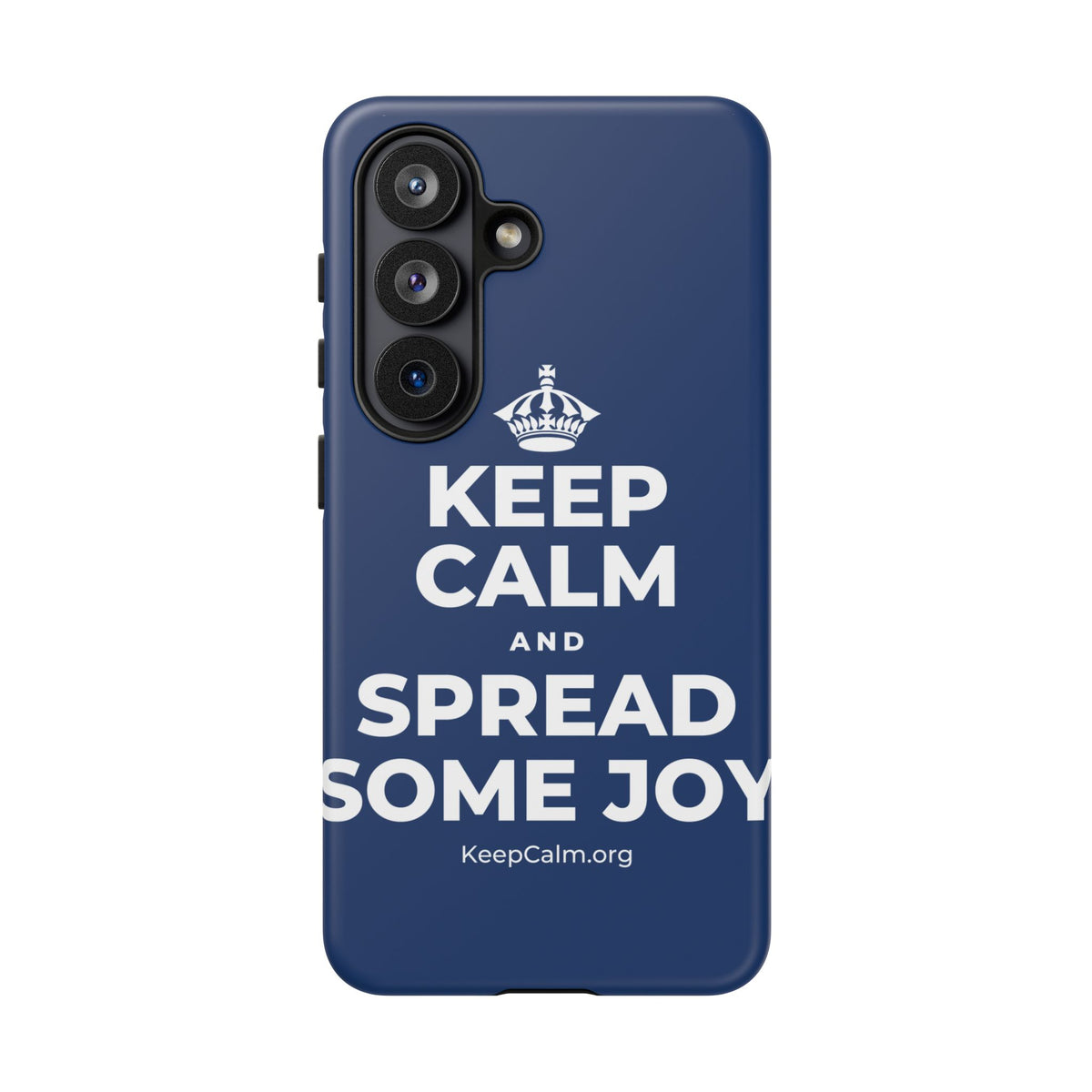 KEEP CALM AND SPREAD SOME JOY Phone Case