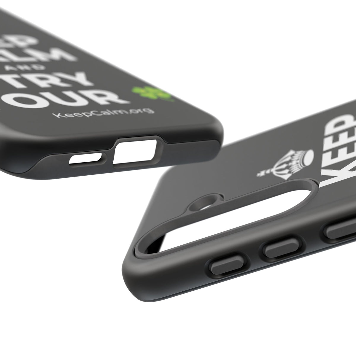 KEEP CALM AND TRY YOUR 🍀 Phone Case