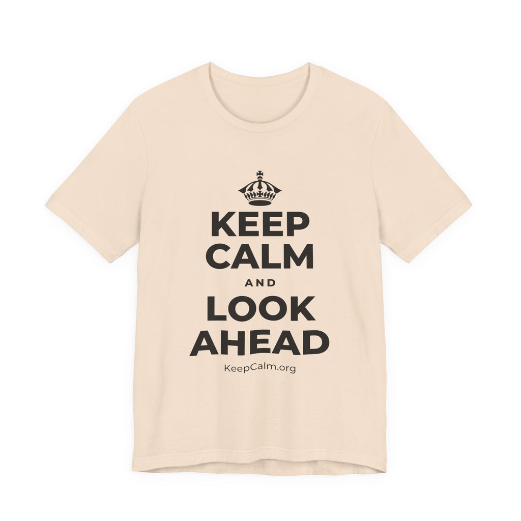KEEP CALM AND LOOK AHEAD T-Shirt (Soft Cream–Heather Mauve)