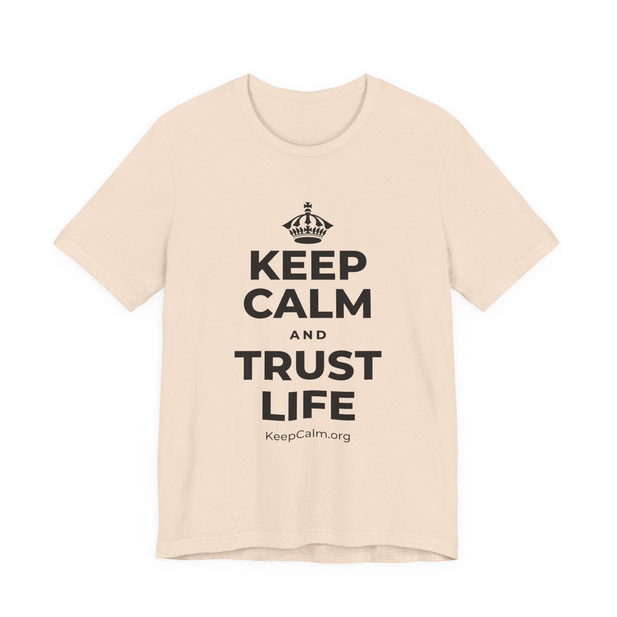 KEEP CALM AND TRUST LIFE T-Shirt (Soft Cream–Heather Mauve)