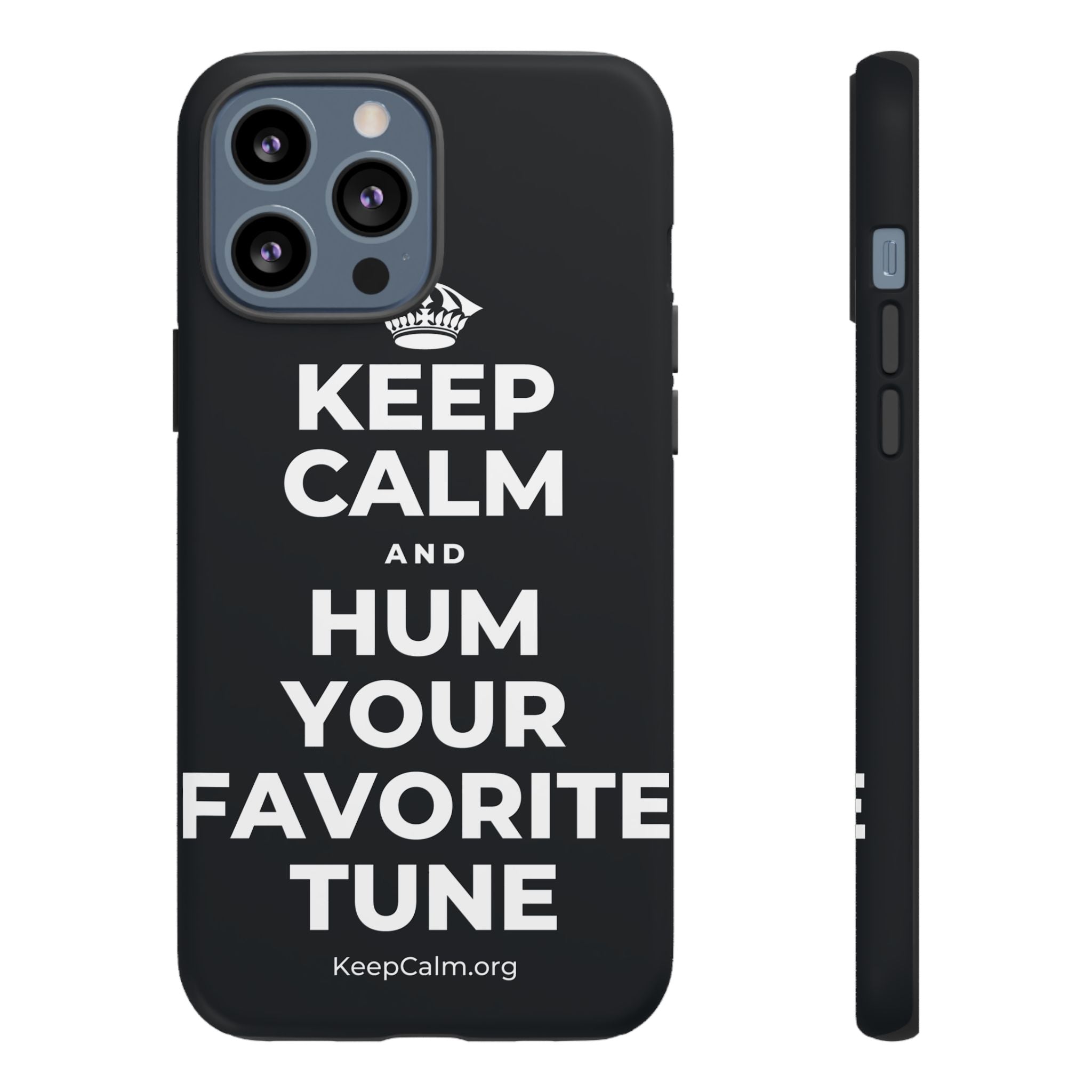 KEEP CALM AND HUM YOUR FAVORITE TUNE Phone Case (Dark)