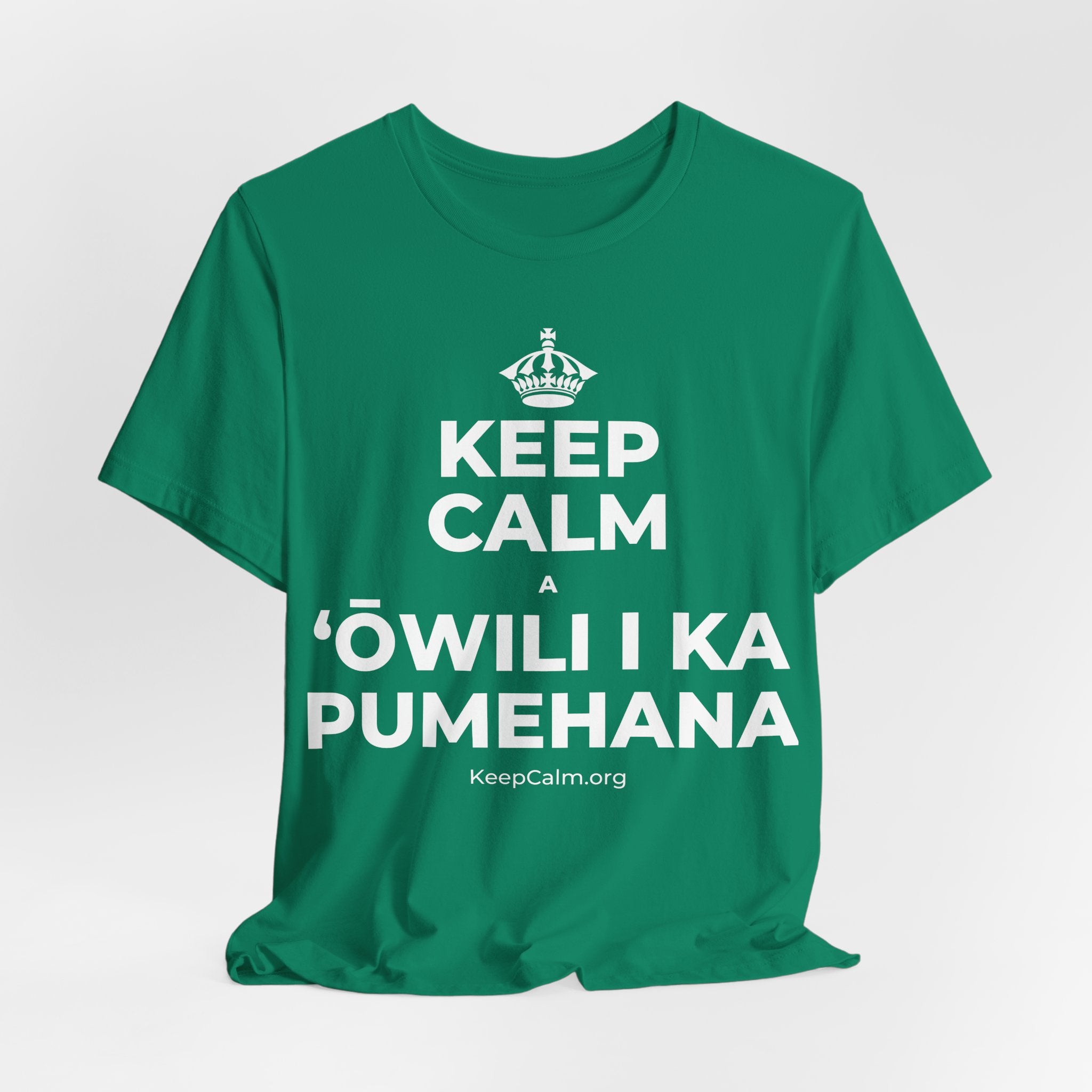 KEEP CALM A ʻŌWILI I KA PUMEHANA T-Shirt (White–Asphalt)