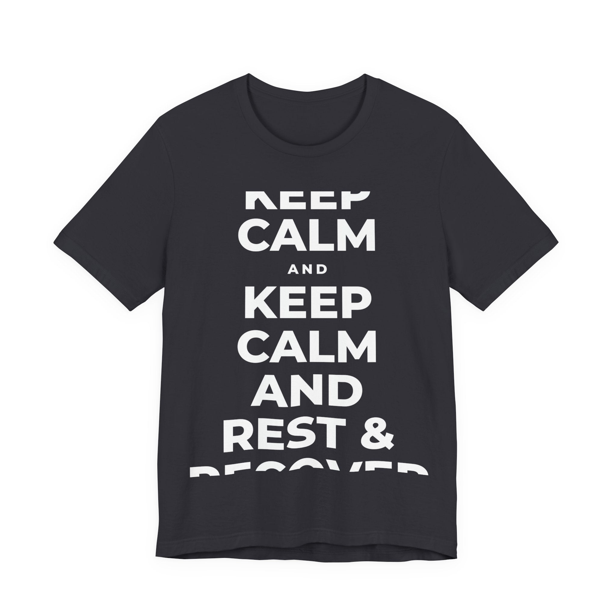 KEEP CALM AND REST & RECOVER T-Shirt (Baby Blue–Silver)