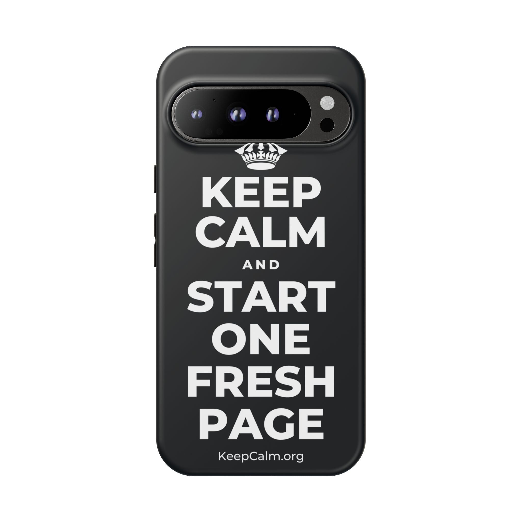 KEEP CALM AND START ONE FRESH PAGE Phone Case (Dark)