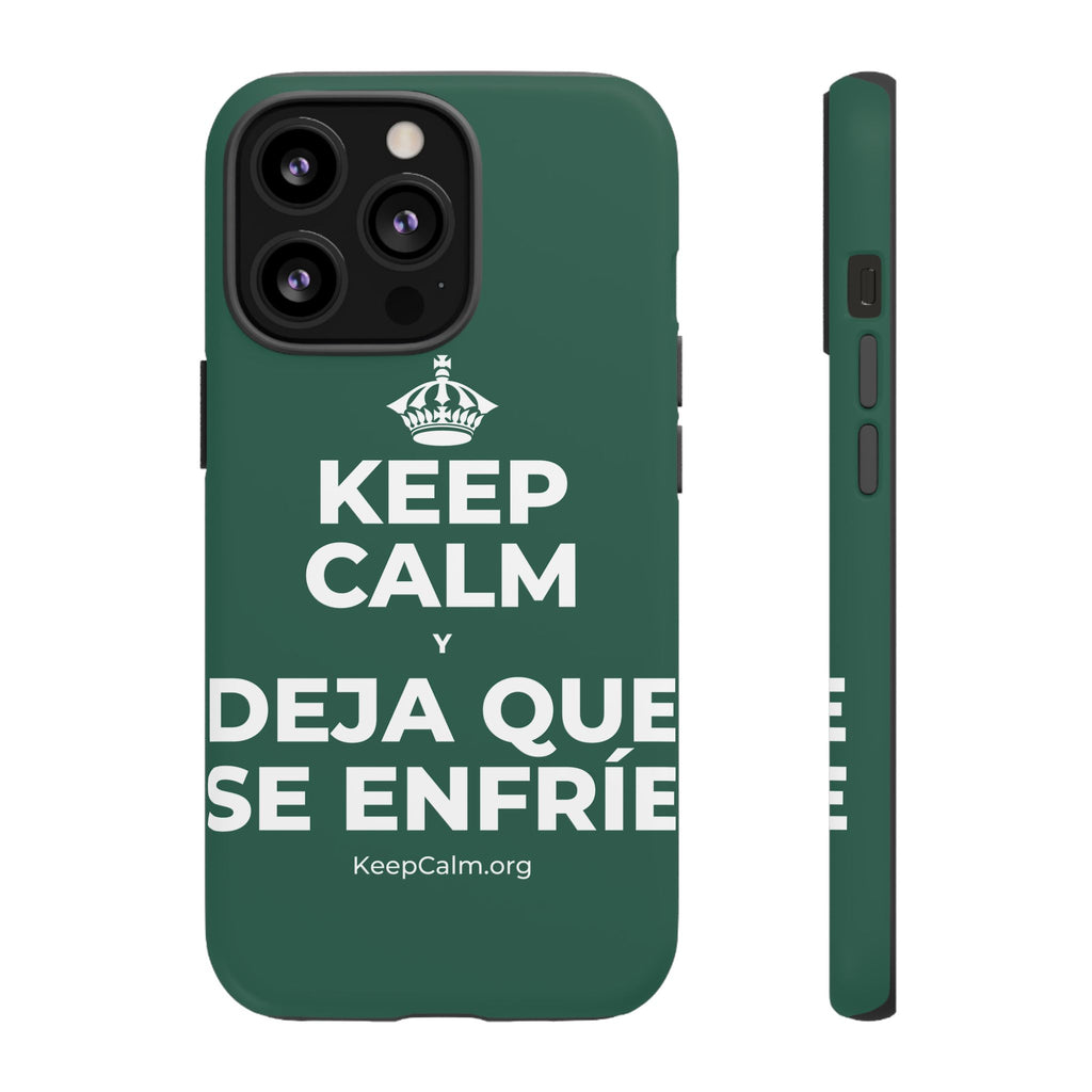 KEEP CALM Y DEJA QUE SE ENFRÍE Phone Case