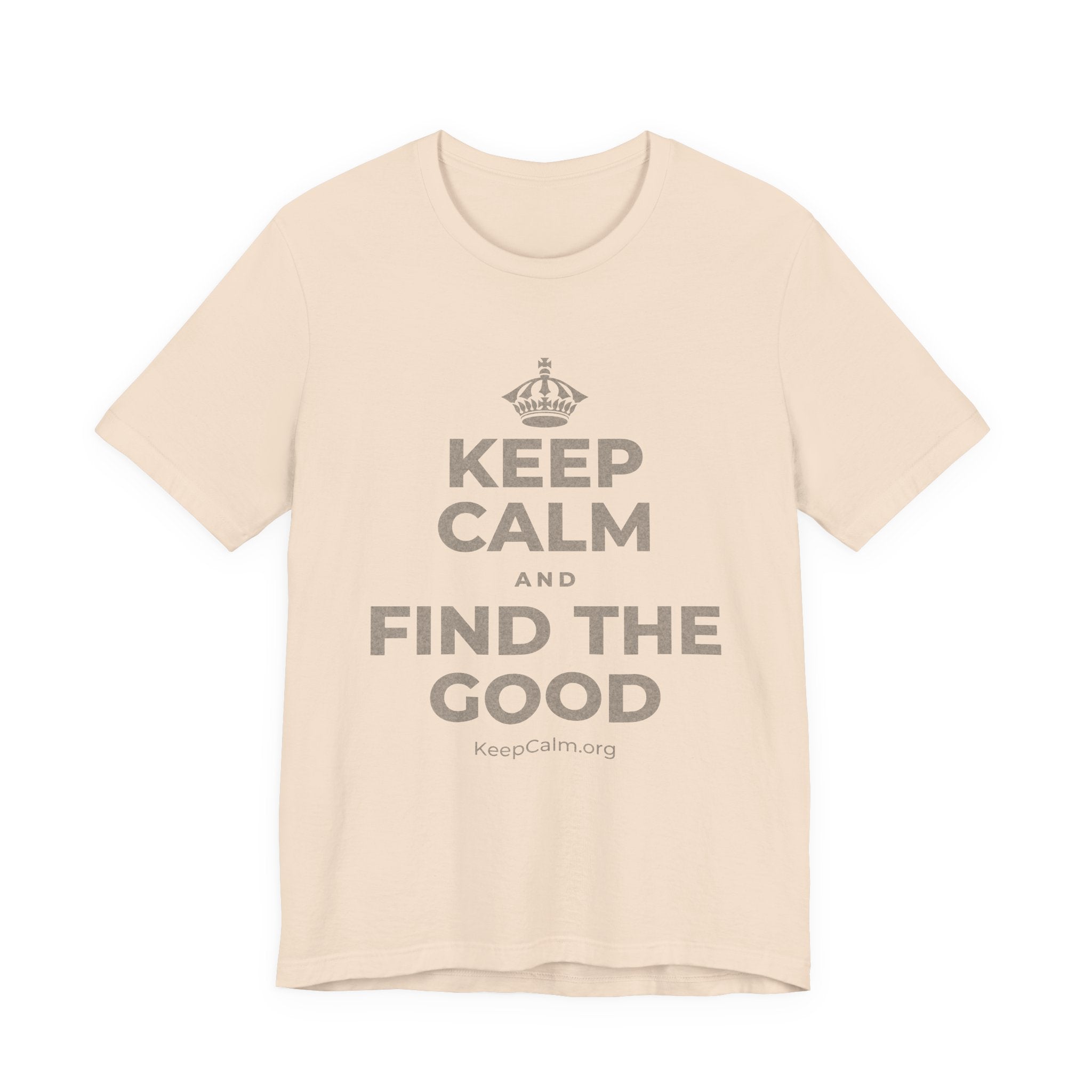 KEEP CALM AND FIND THE GOOD T-Shirt (Soft Cream–Heather Mauve)