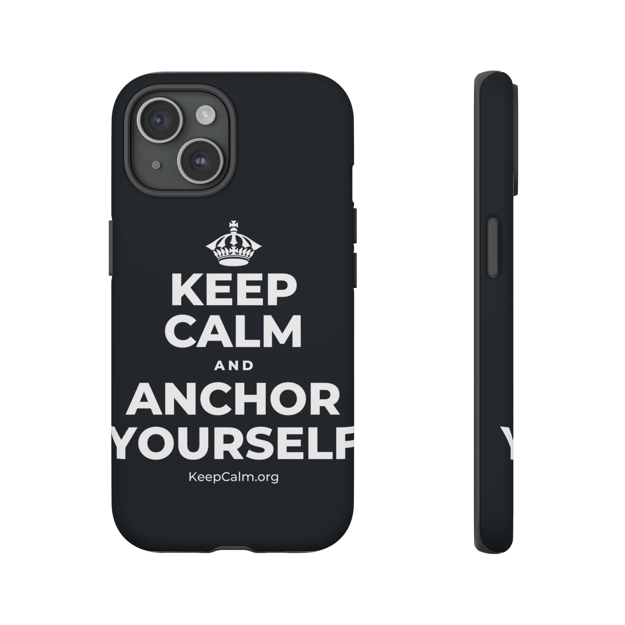 KEEP CALM AND ANCHOR YOURSELF Phone Case (Dark)