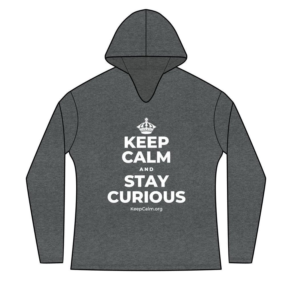KEEP CALM AND STAY CURIOUS Women's Long Sleeve Hoodie