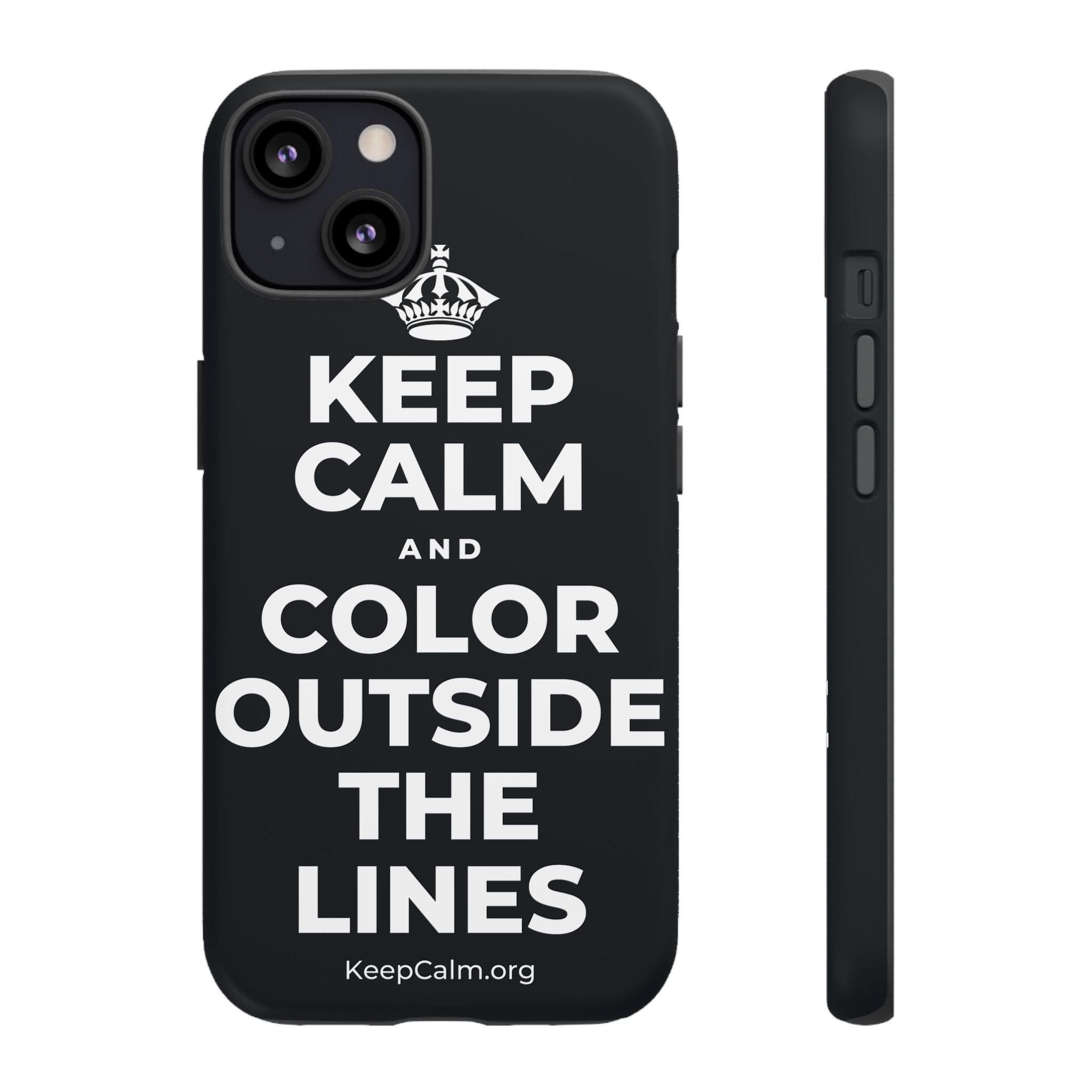 KEEP CALM AND COLOR OUTSIDE THE LINES Phone Case (Dark)