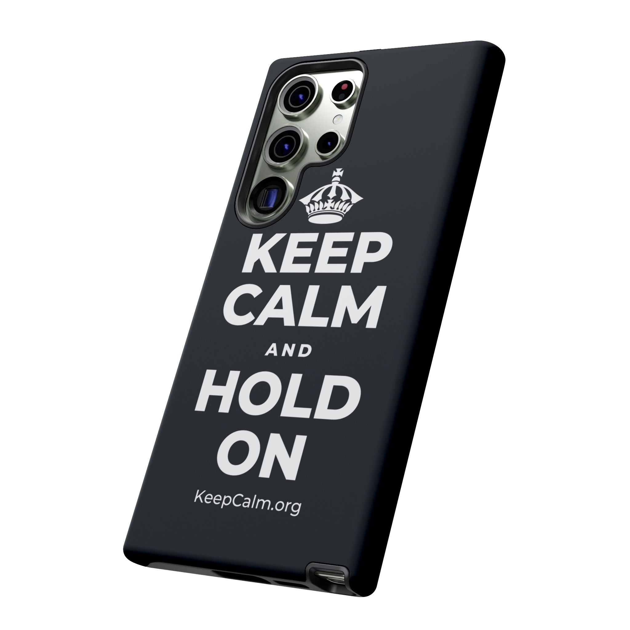 KEEP CALM AND HOLD ON Phone Case (Dark)
