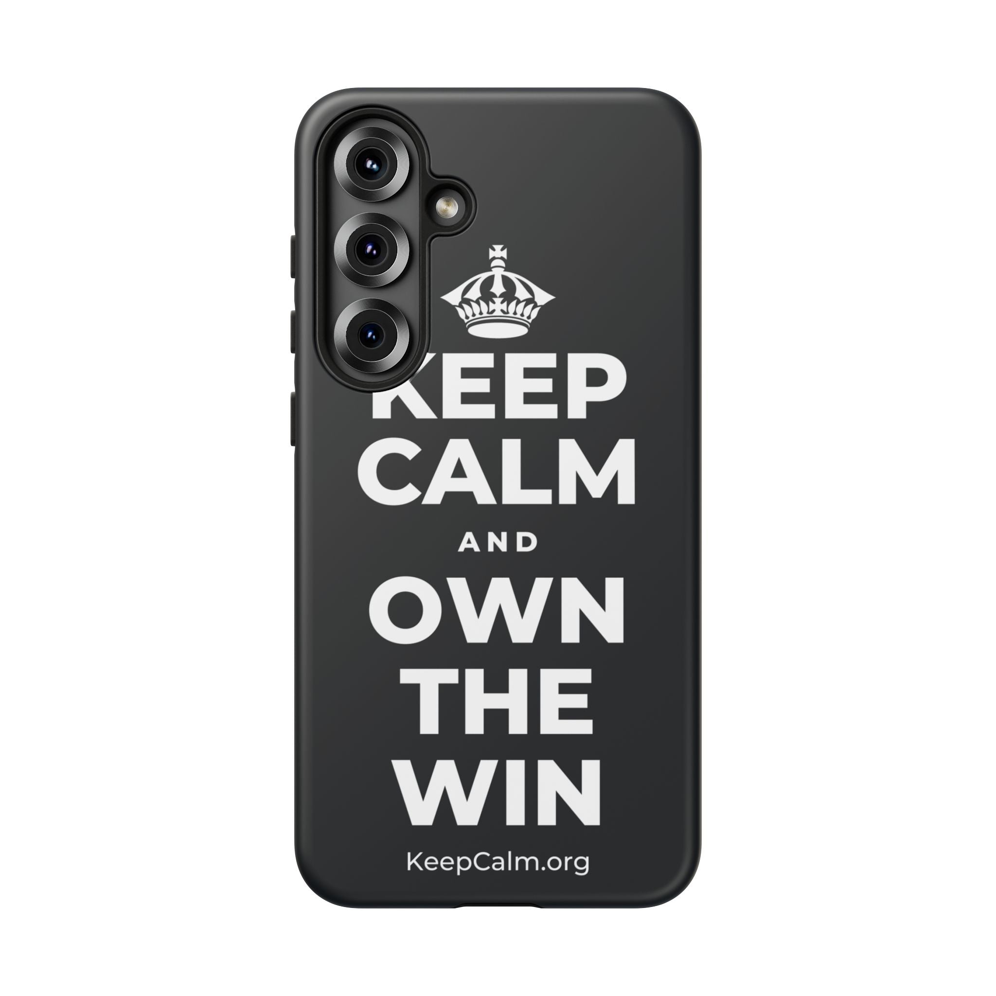 KEEP CALM AND OWN THE WIN Phone Case (Dark)