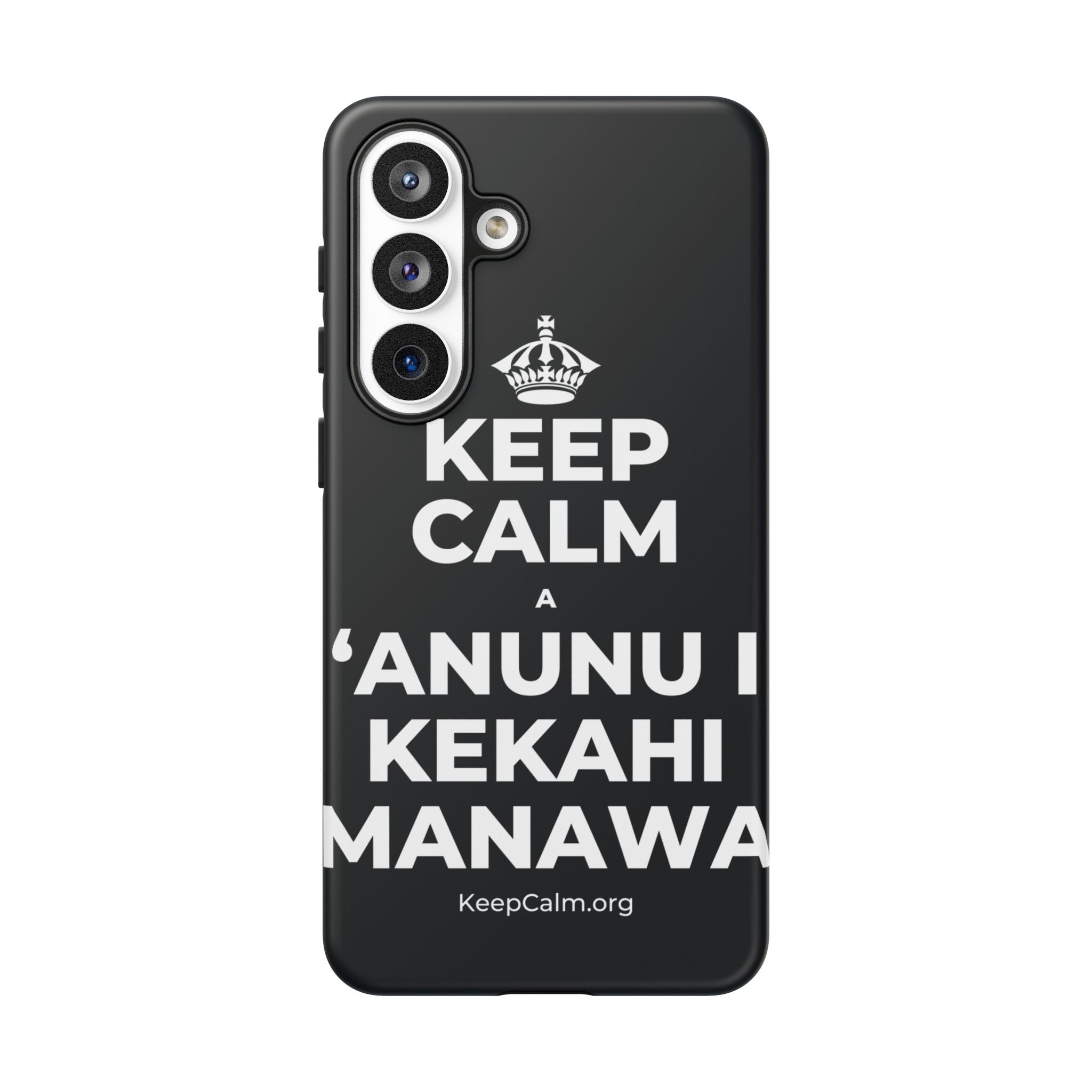 KEEP CALM A ʻANUNU I KEKAHI MANAWA Phone Case (Dark)