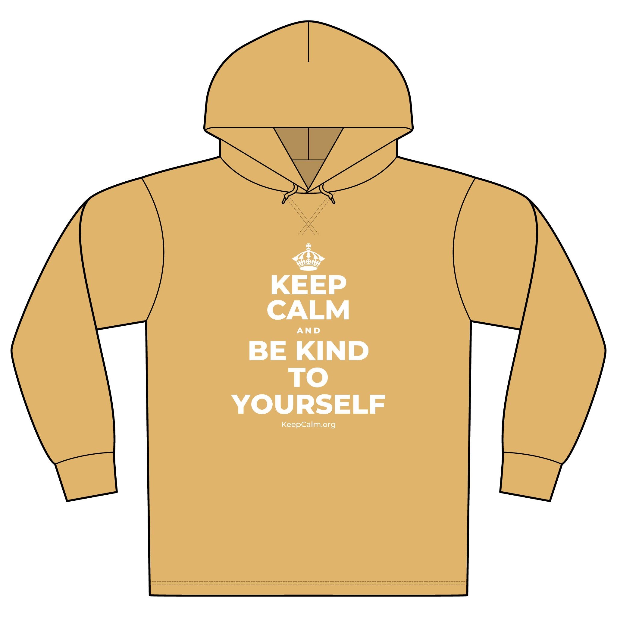 KEEP CALM AND BE KIND TO YOURSELF Organic Hoodie Tee