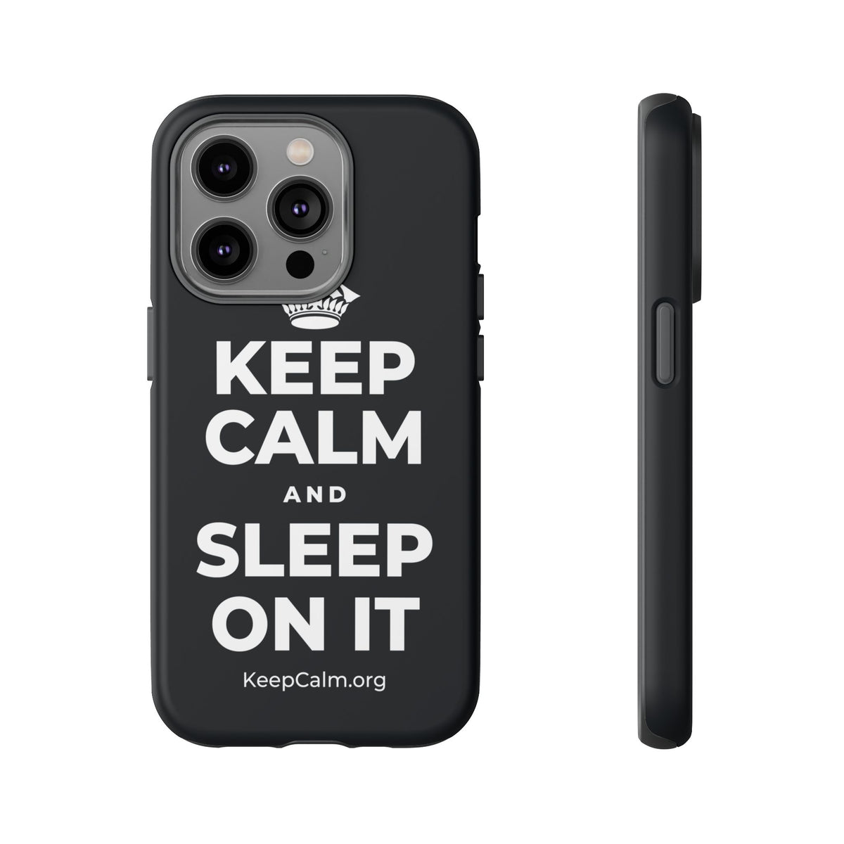 KEEP CALM AND SLEEP ON IT Phone Case (Dark)