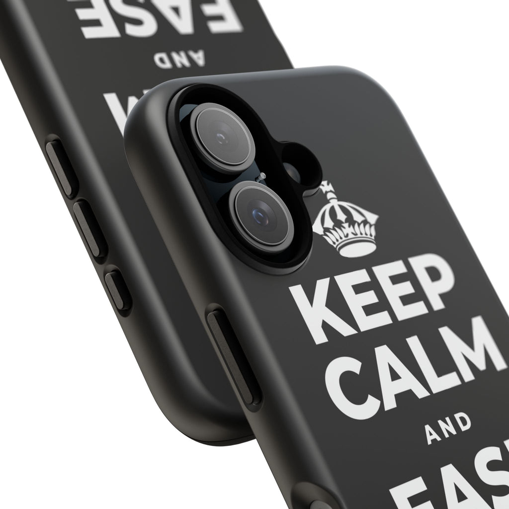 KEEP CALM AND EASE INTO IT Phone Case