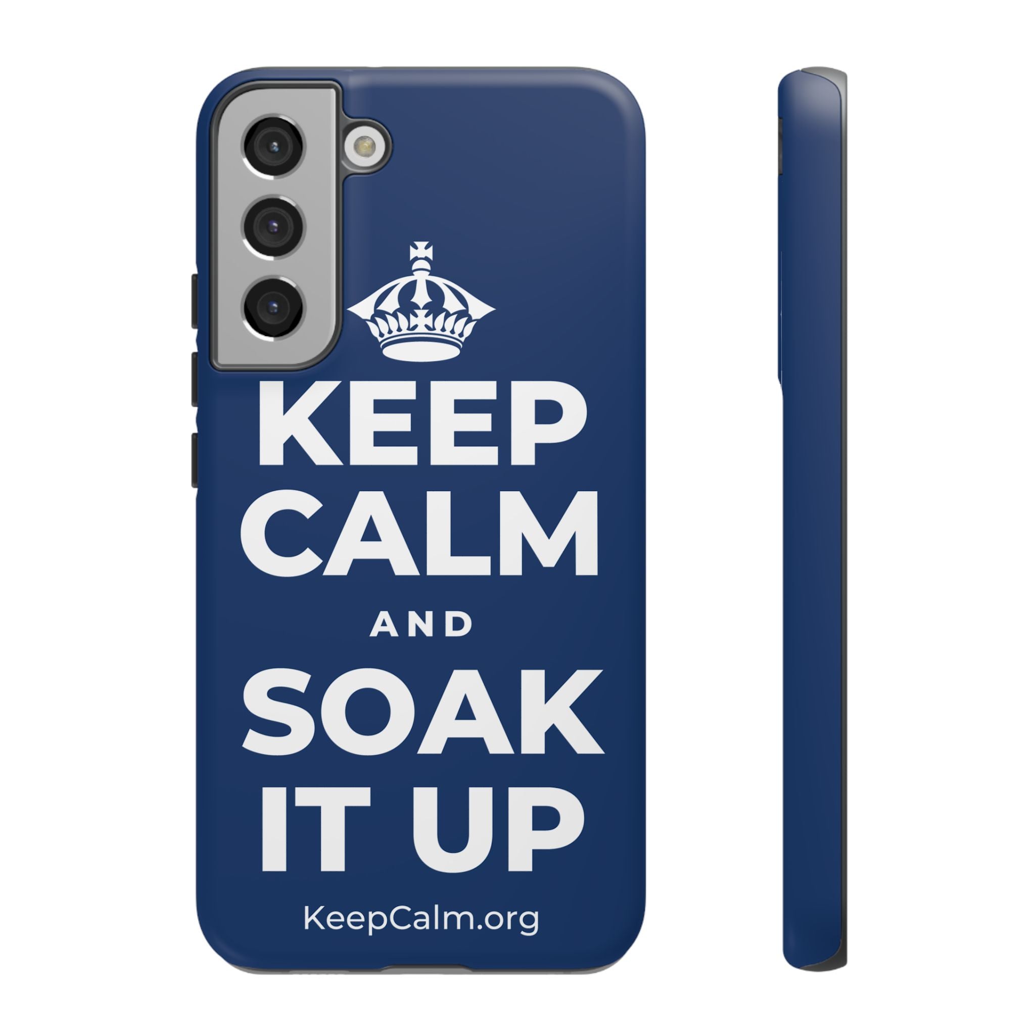 KEEP CALM AND SOAK IT UP Phone Case