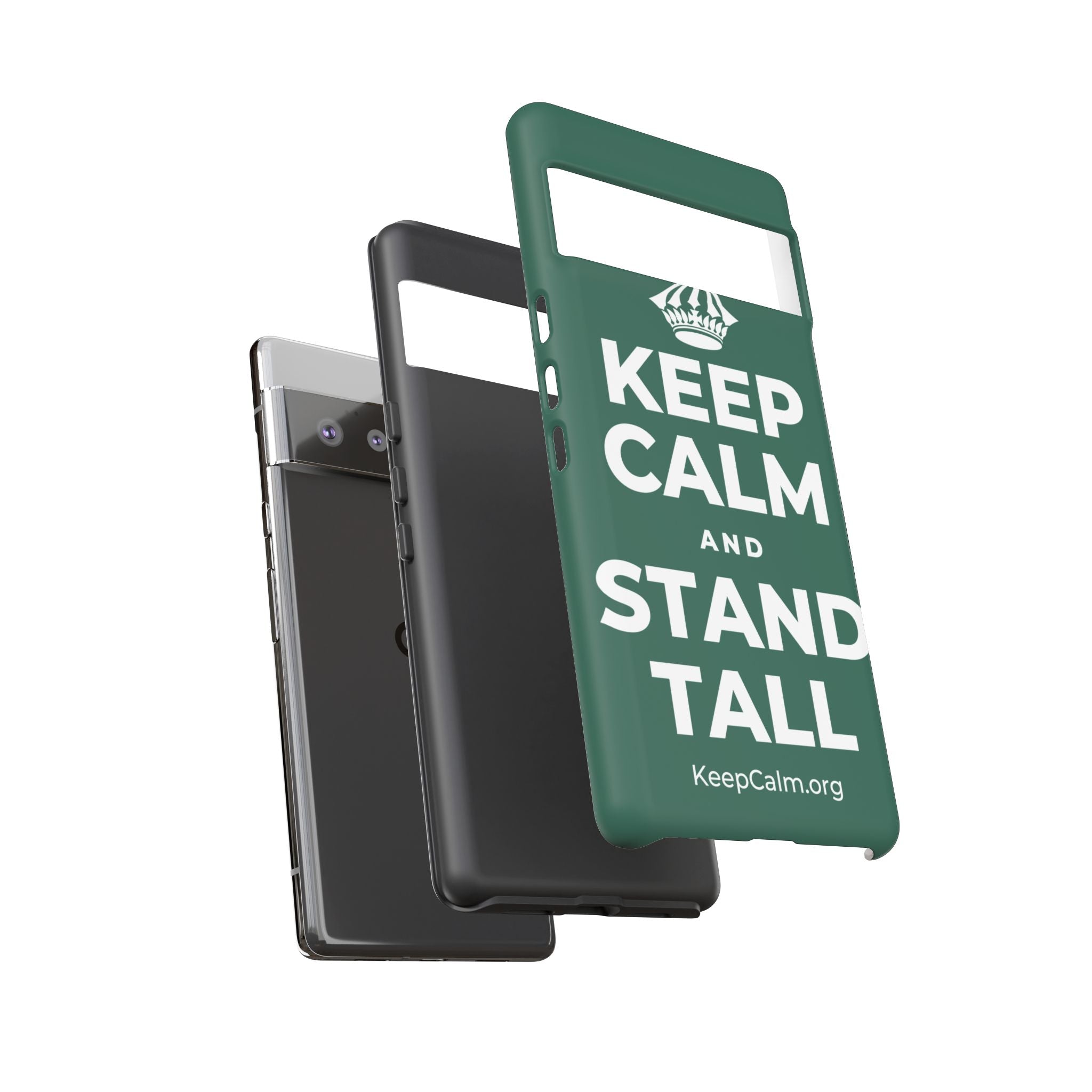KEEP CALM AND STAND TALL Phone Case