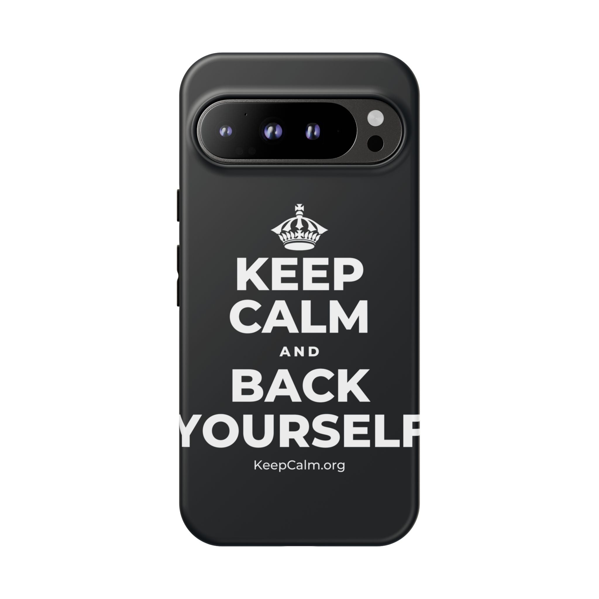 KEEP CALM AND BACK YOURSELF Phone Case (Dark)