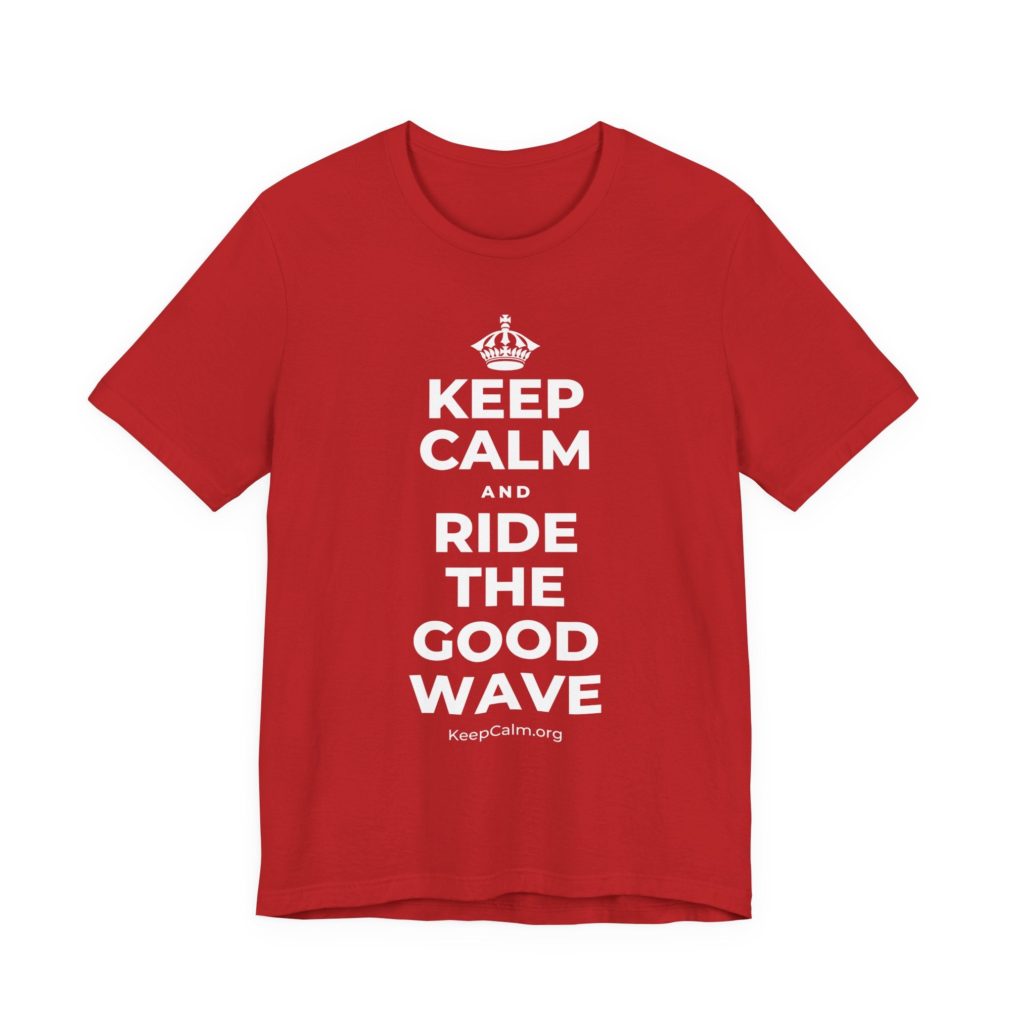 KEEP CALM AND RIDE THE GOOD WAVE T-Shirt (White–Asphalt)
