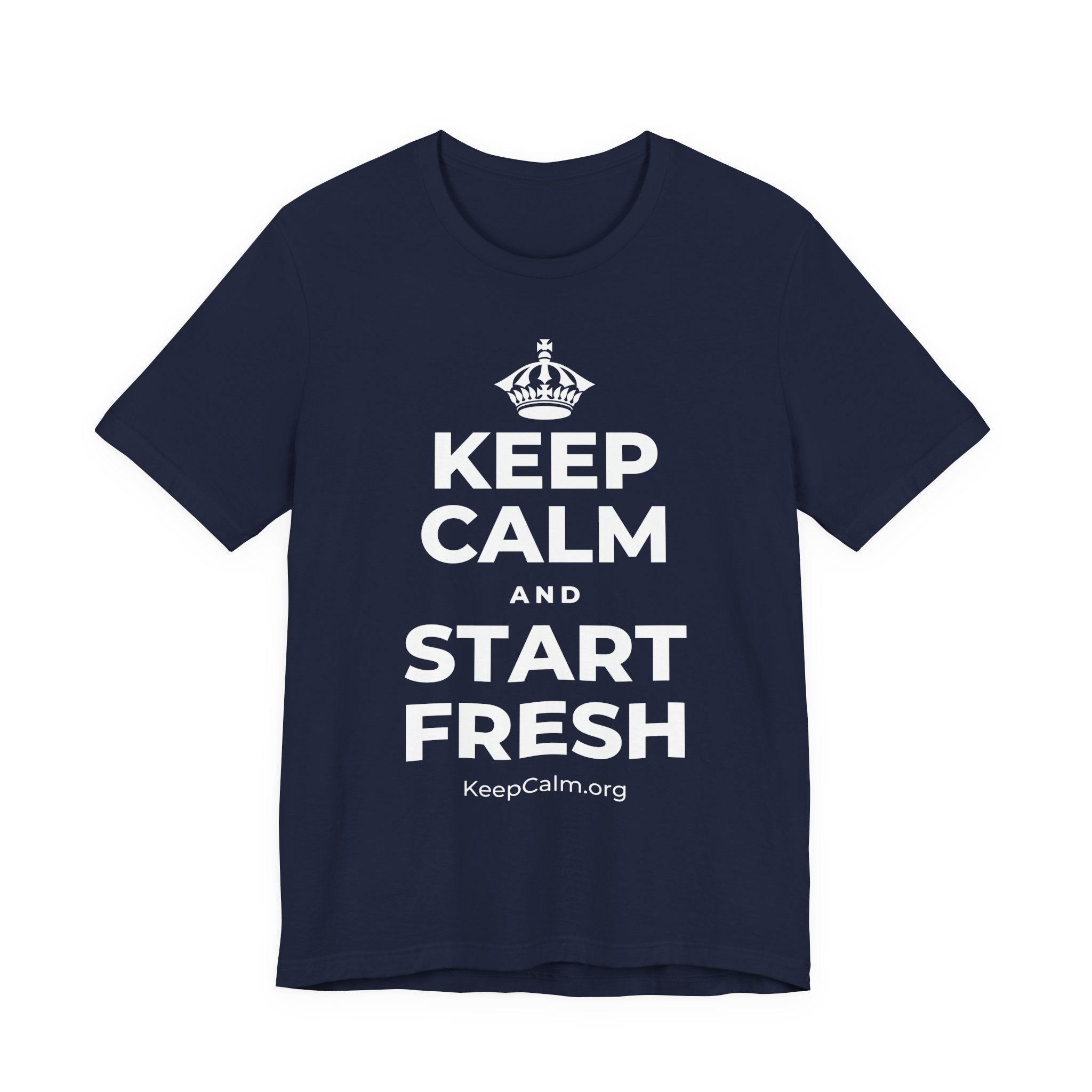 KEEP CALM AND START FRESH T-Shirt (White–Asphalt)