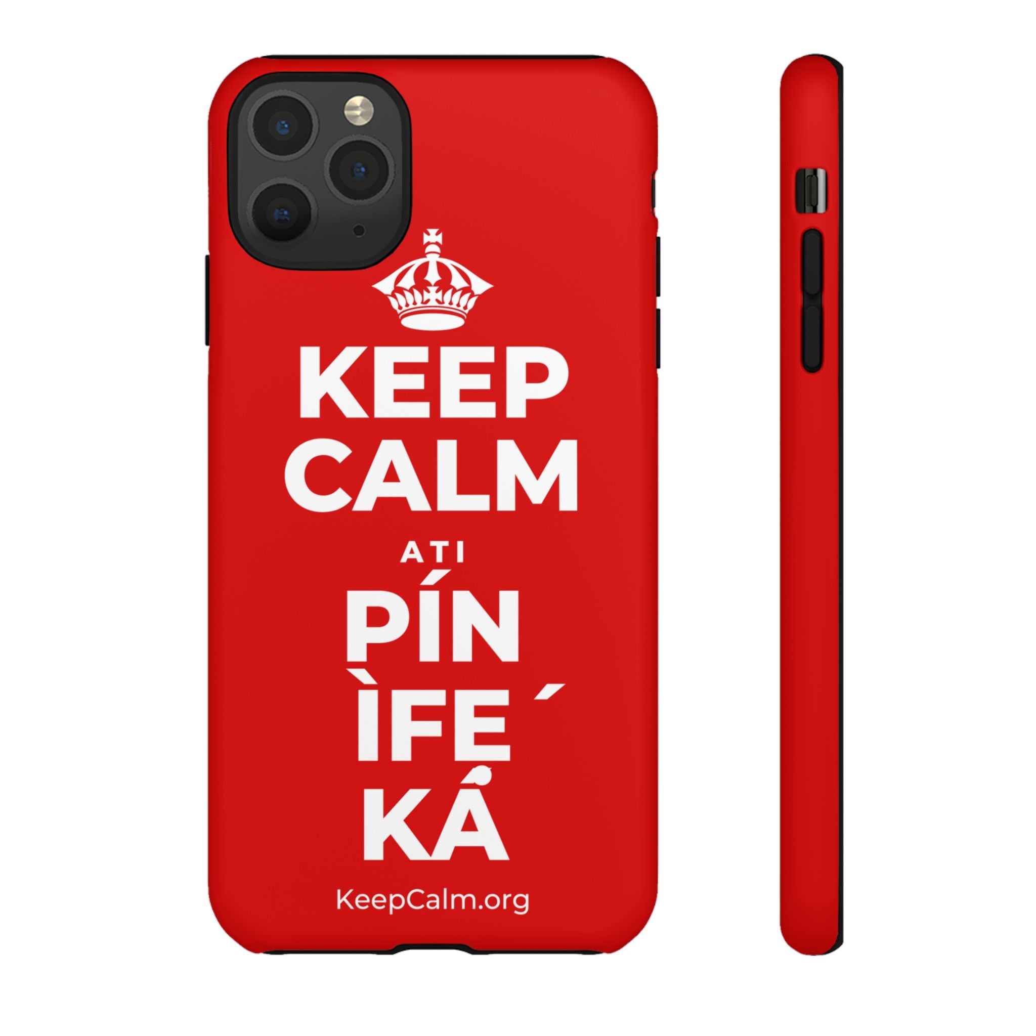 KEEP CALM ATI PÍN ÌFẸ́ KÁ Phone Case