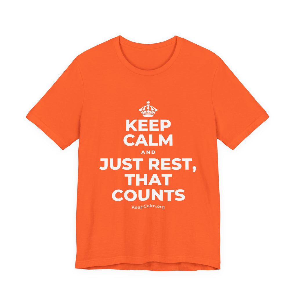 KEEP CALM AND JUST REST, THAT COUNTS T-Shirt (Baby Blue–Silver)