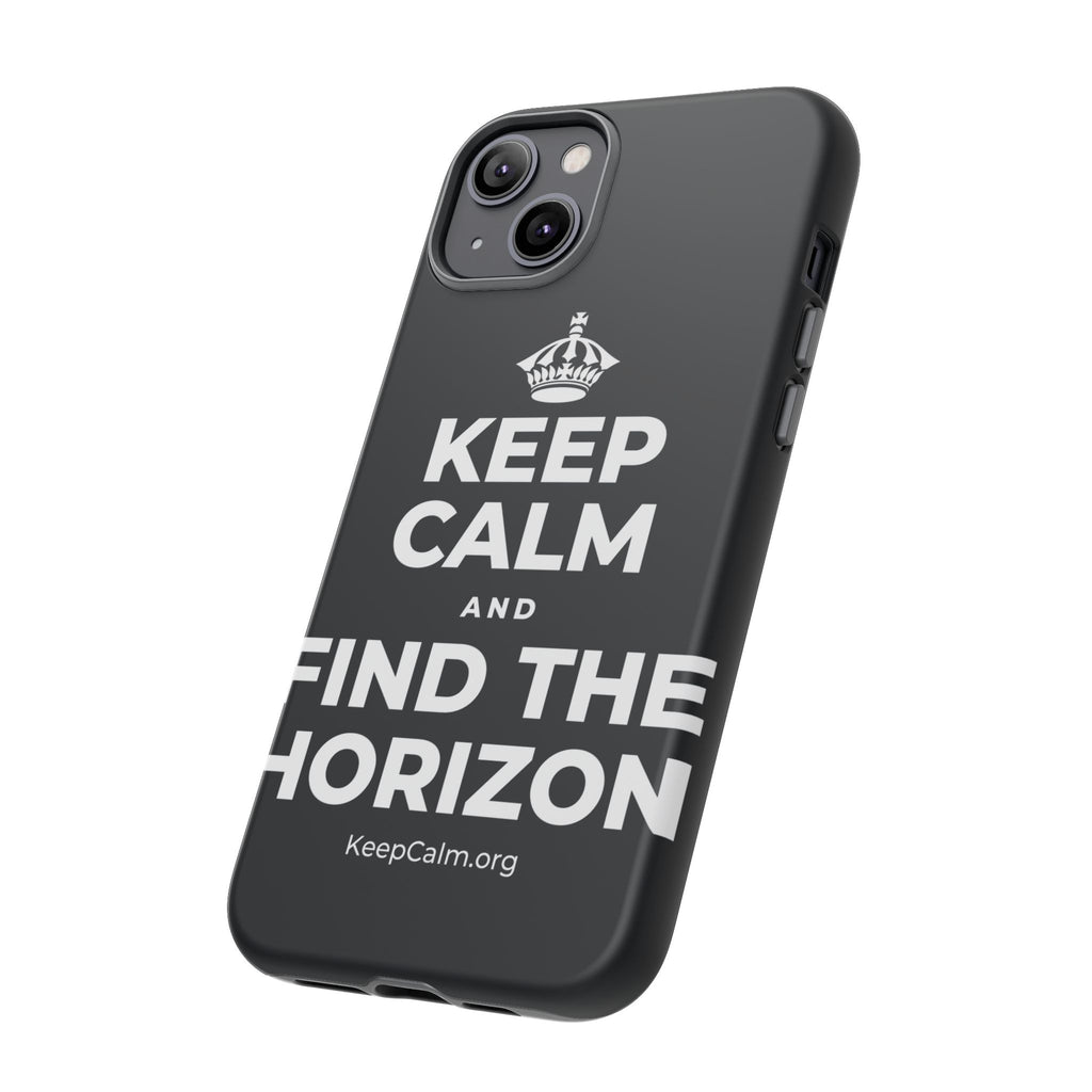 KEEP CALM AND FIND THE HORIZON Phone Case (Dark)