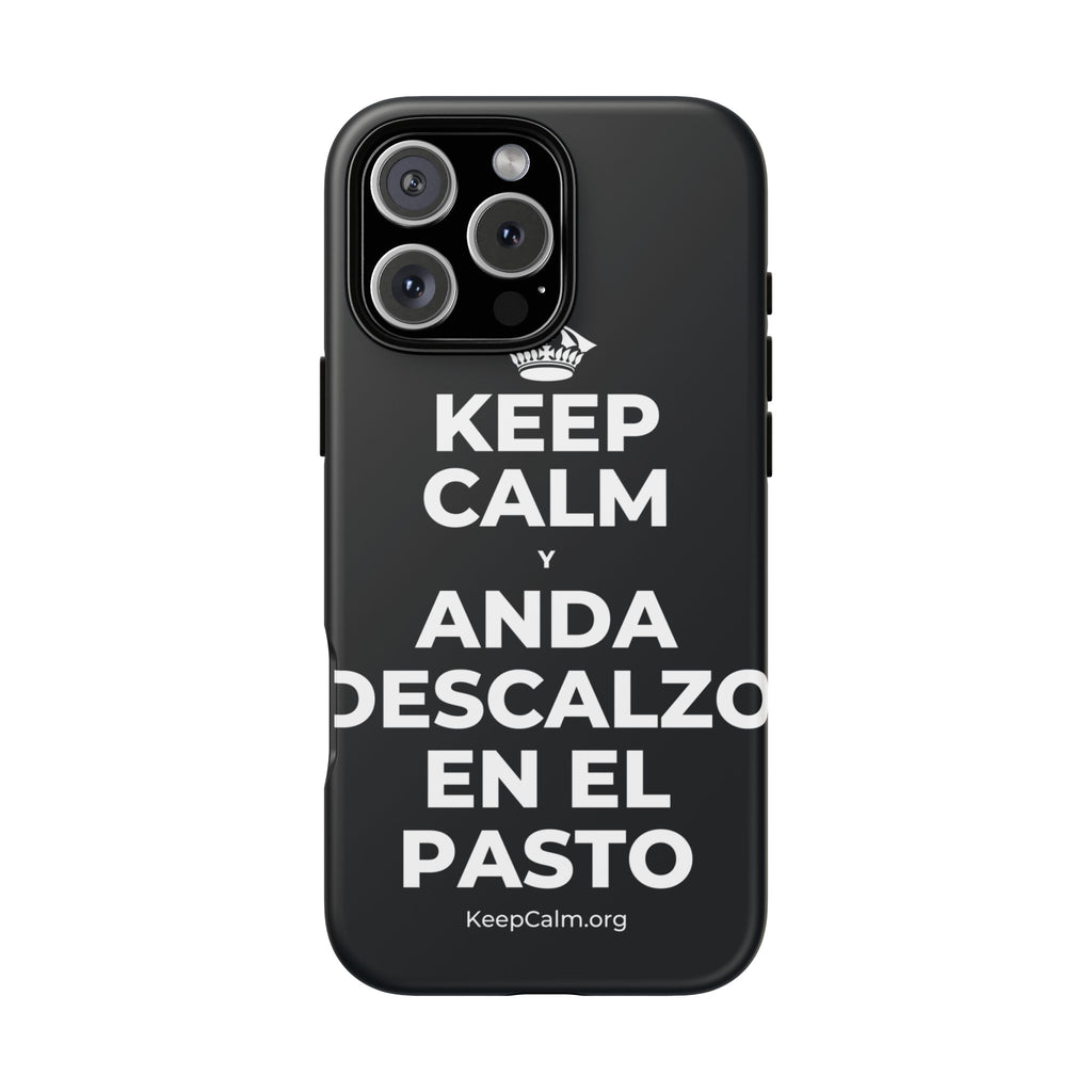 KEEP CALM Y ANDA DESCALZO EN EL PASTO Phone Case (Dark)