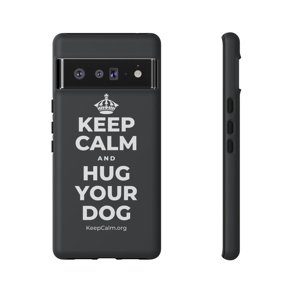KEEP CALM AND HUG YOUR DOG Phone Case (Dark)