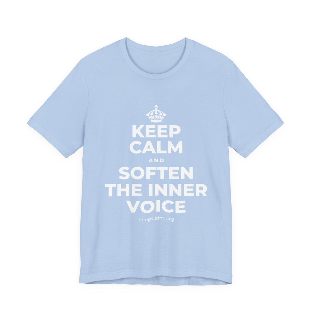 KEEP CALM AND SOFTEN THE INNER VOICE T-Shirt (Baby Blue–Silver)