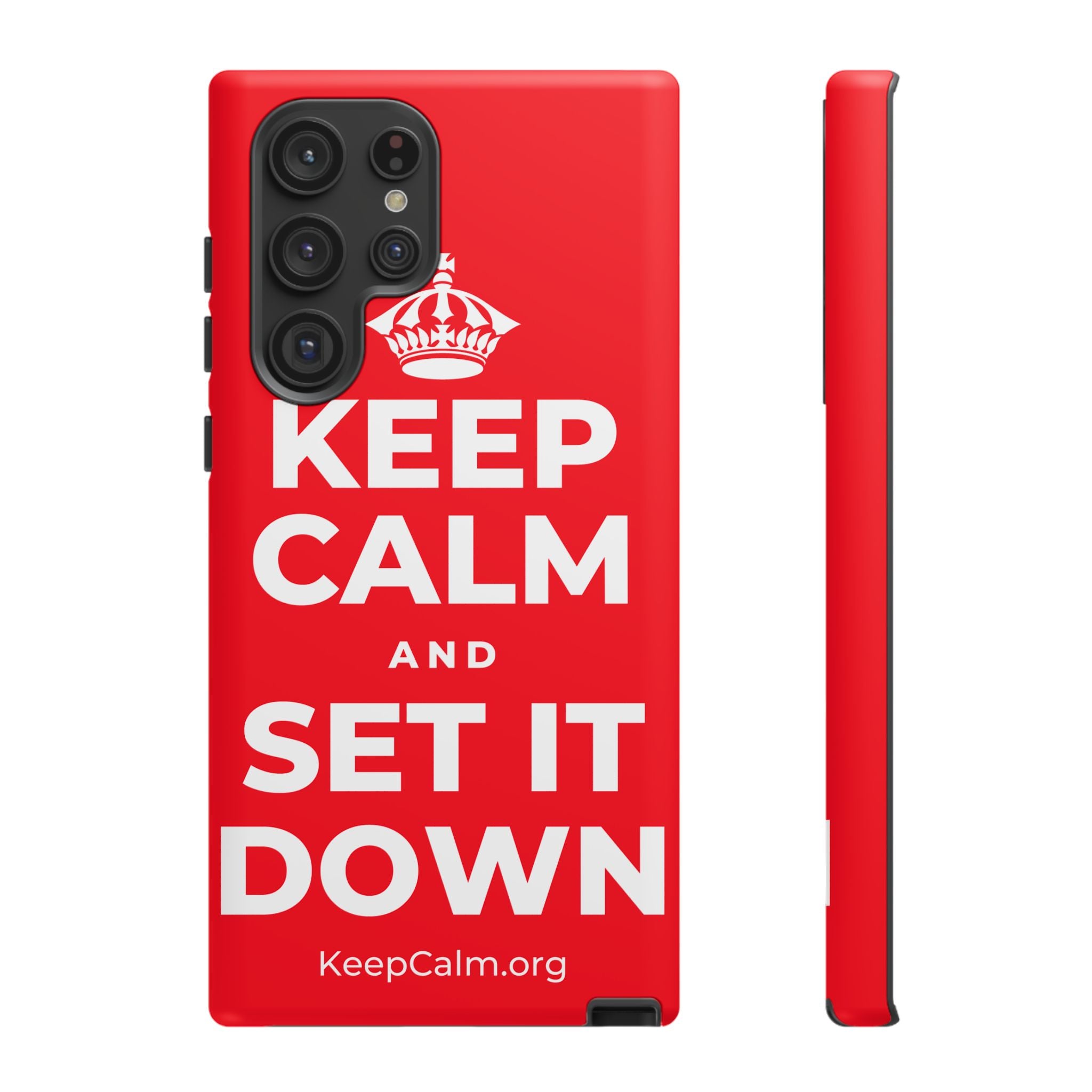 KEEP CALM AND SET IT DOWN Phone Case