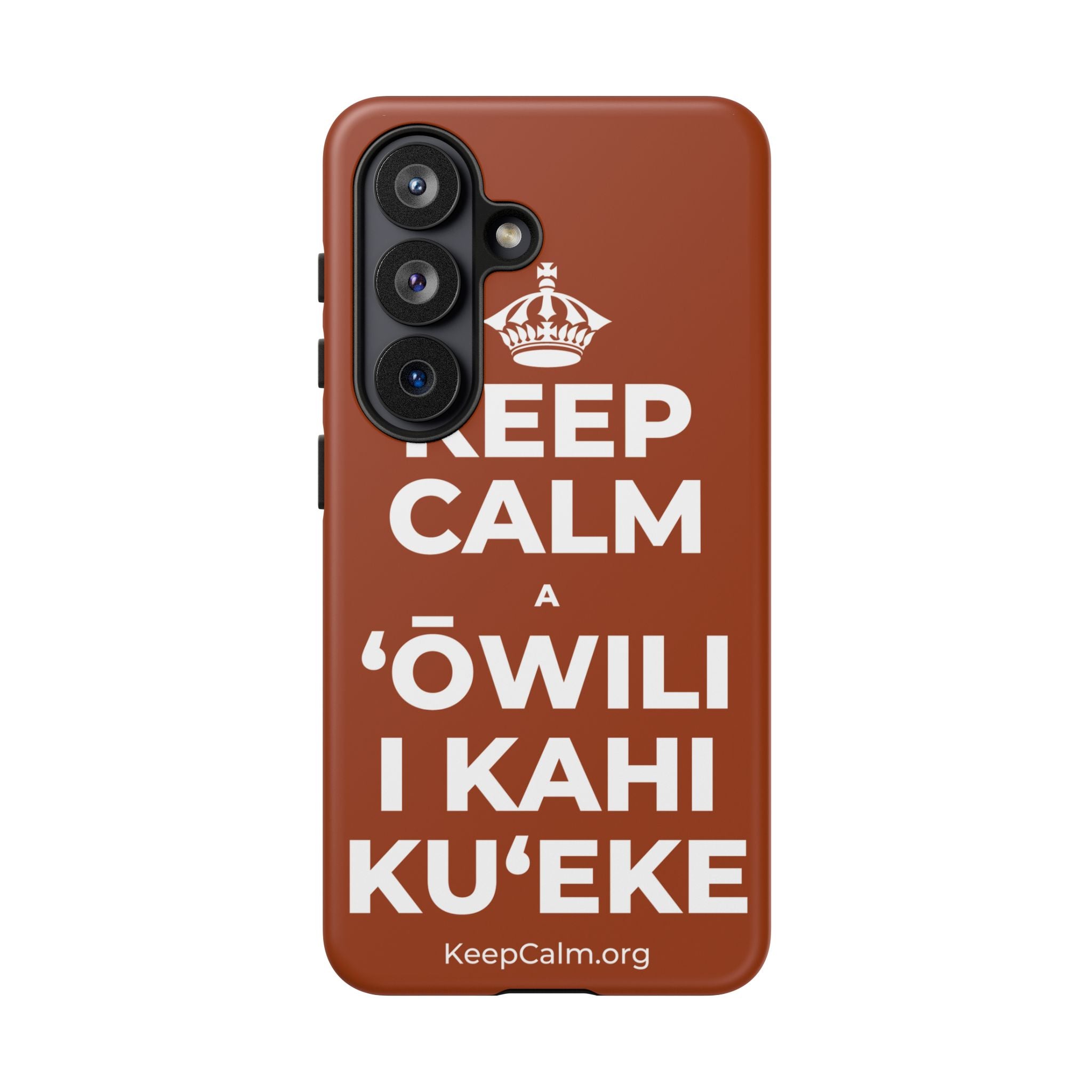 KEEP CALM A ʻŌWILI I KAHI KUʻEKE Phone Case