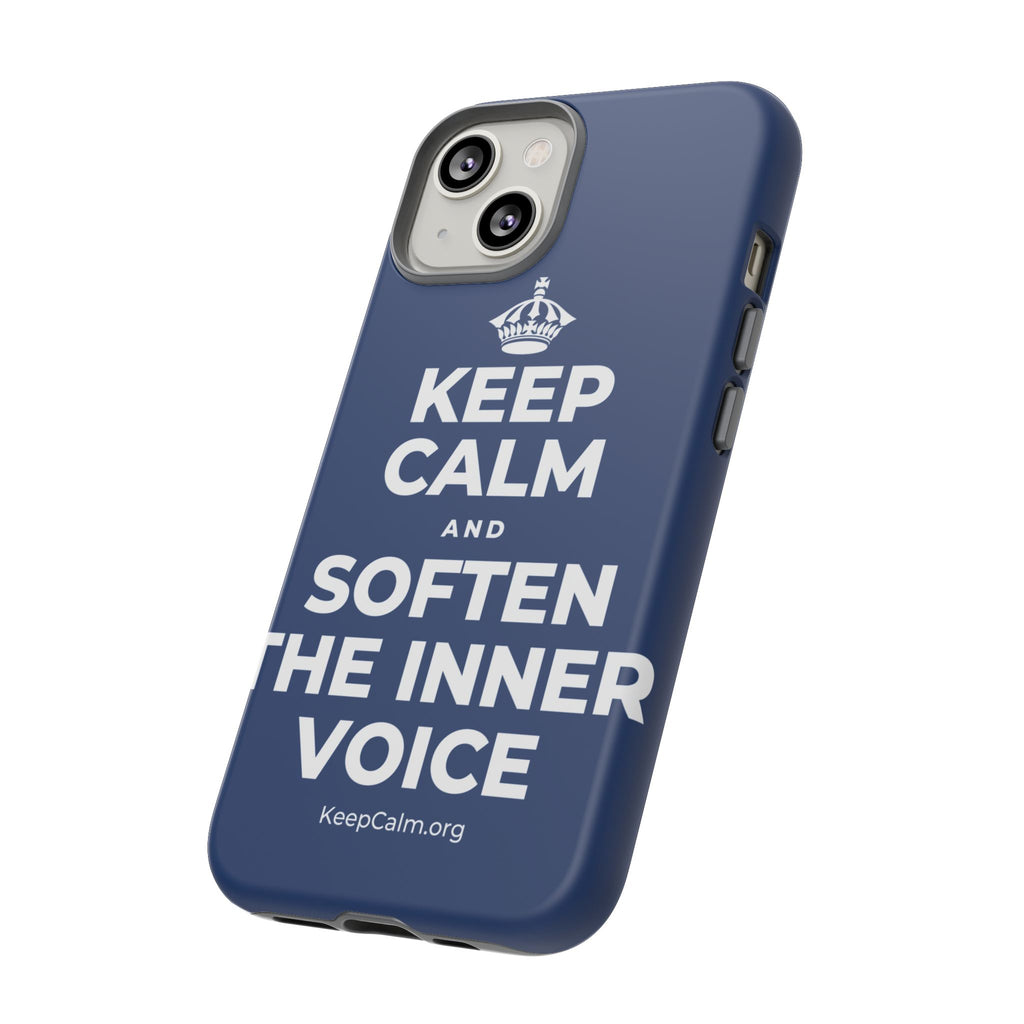 KEEP CALM AND SOFTEN THE INNER VOICE Phone Case