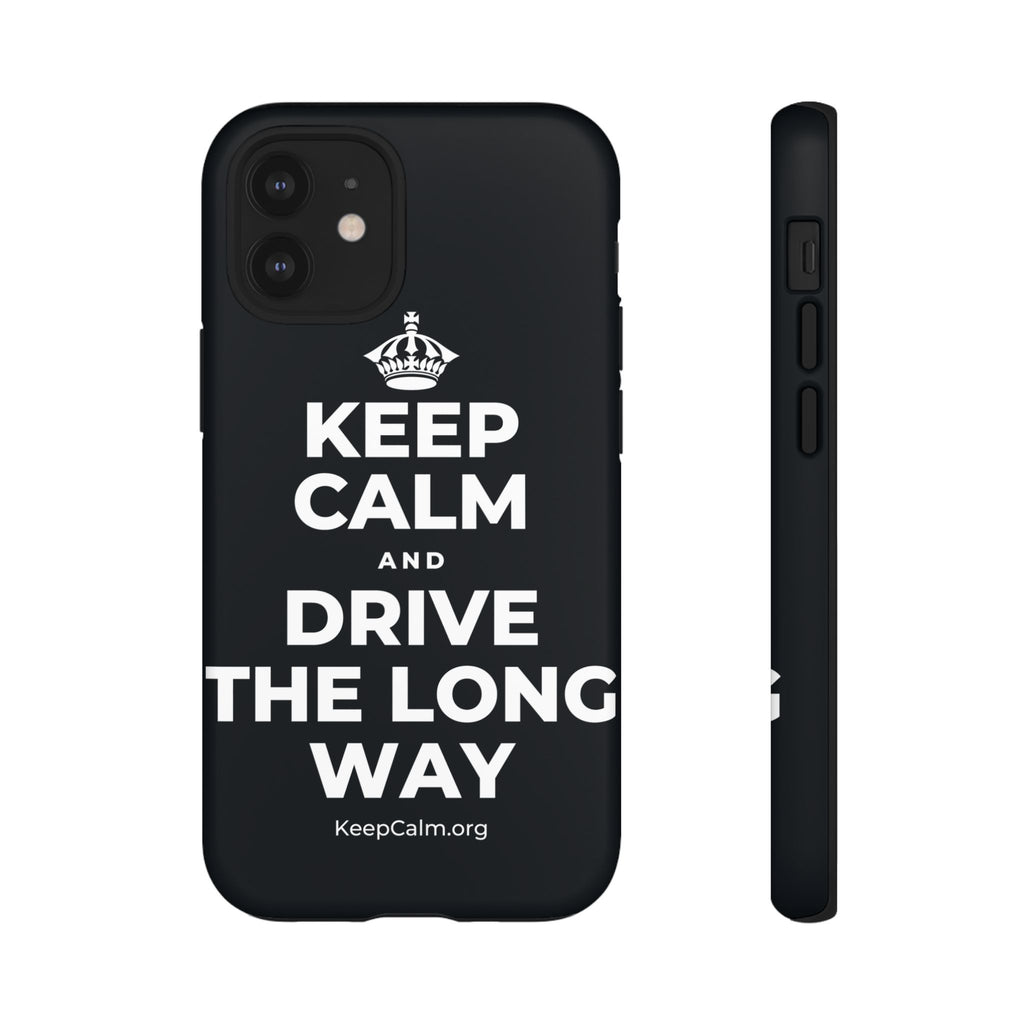 KEEP CALM AND DRIVE THE LONG WAY Phone Case (Dark)