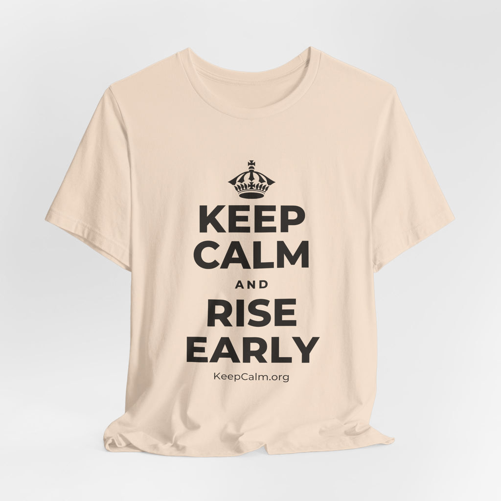 KEEP CALM AND RISE EARLY T-Shirt (Soft Cream–Heather Mauve)
