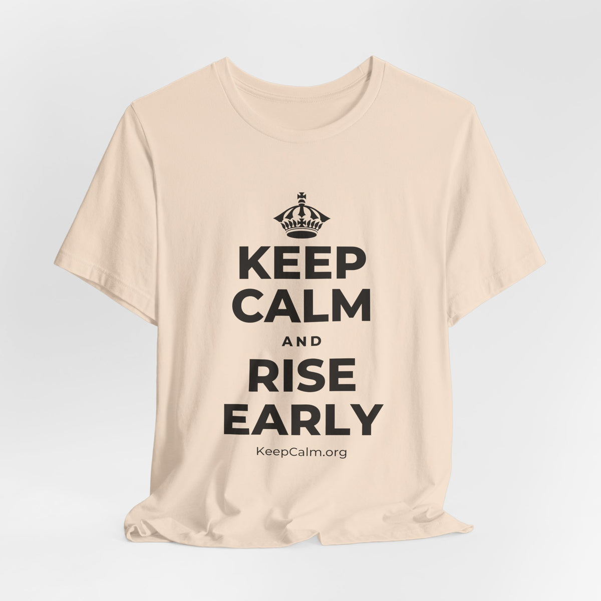 KEEP CALM AND RISE EARLY T-Shirt (Soft Cream–Heather Mauve)