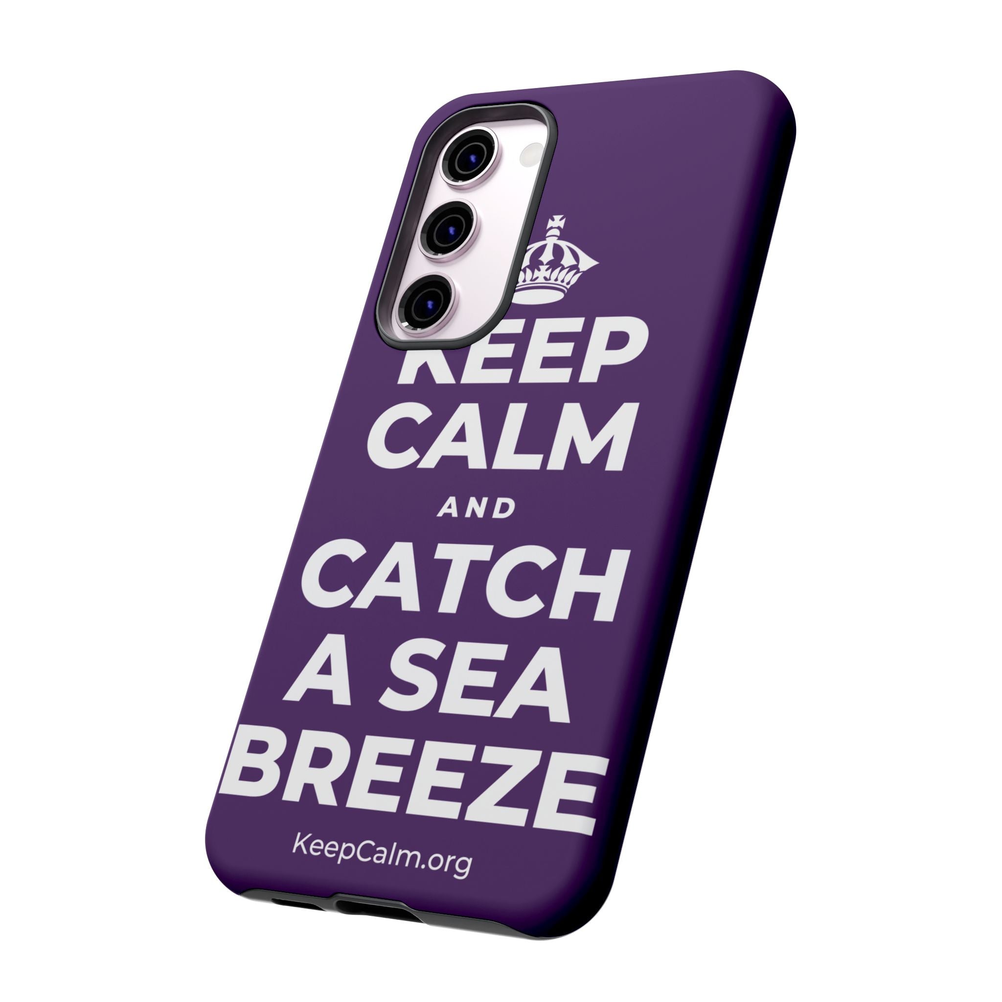 KEEP CALM AND CATCH A SEA BREEZE Phone Case