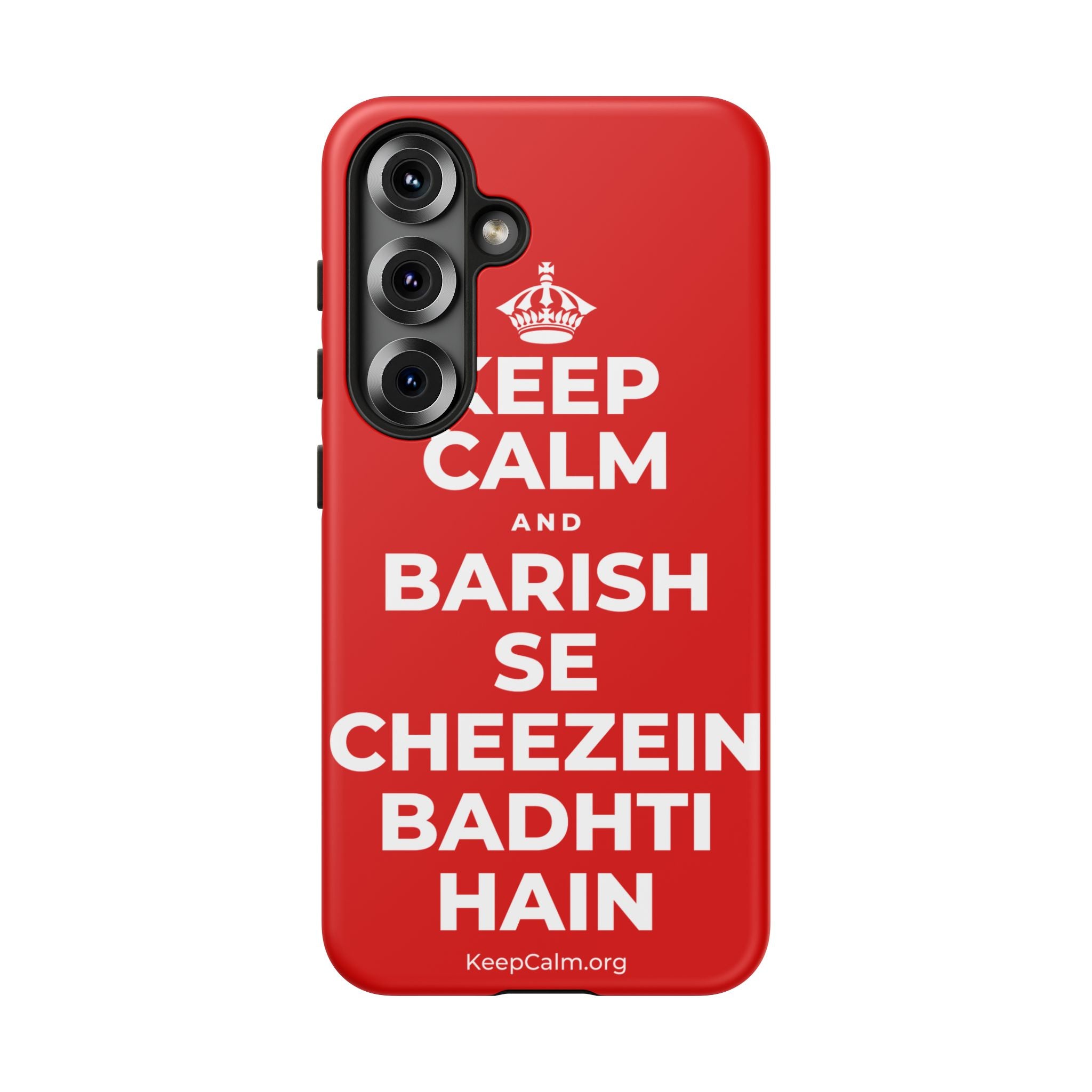 KEEP CALM AND BARISH SE CHEEZEIN BADHTI HAIN Phone Case