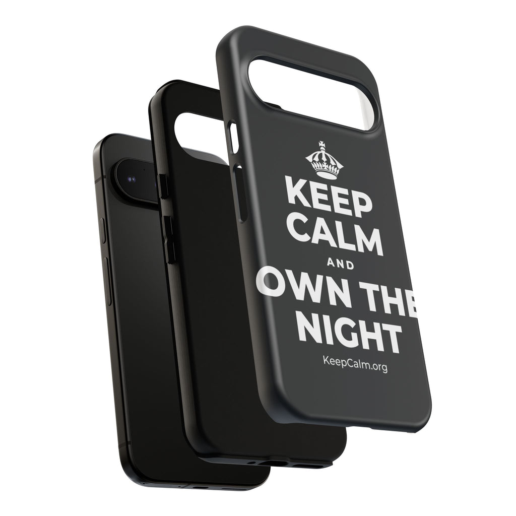KEEP CALM AND OWN THE NIGHT Phone Case (Dark)