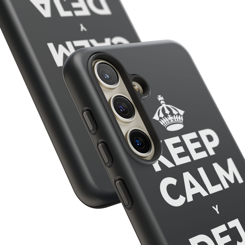 KEEP CALM Y DEJA QUE BASTE Phone Case (Dark)