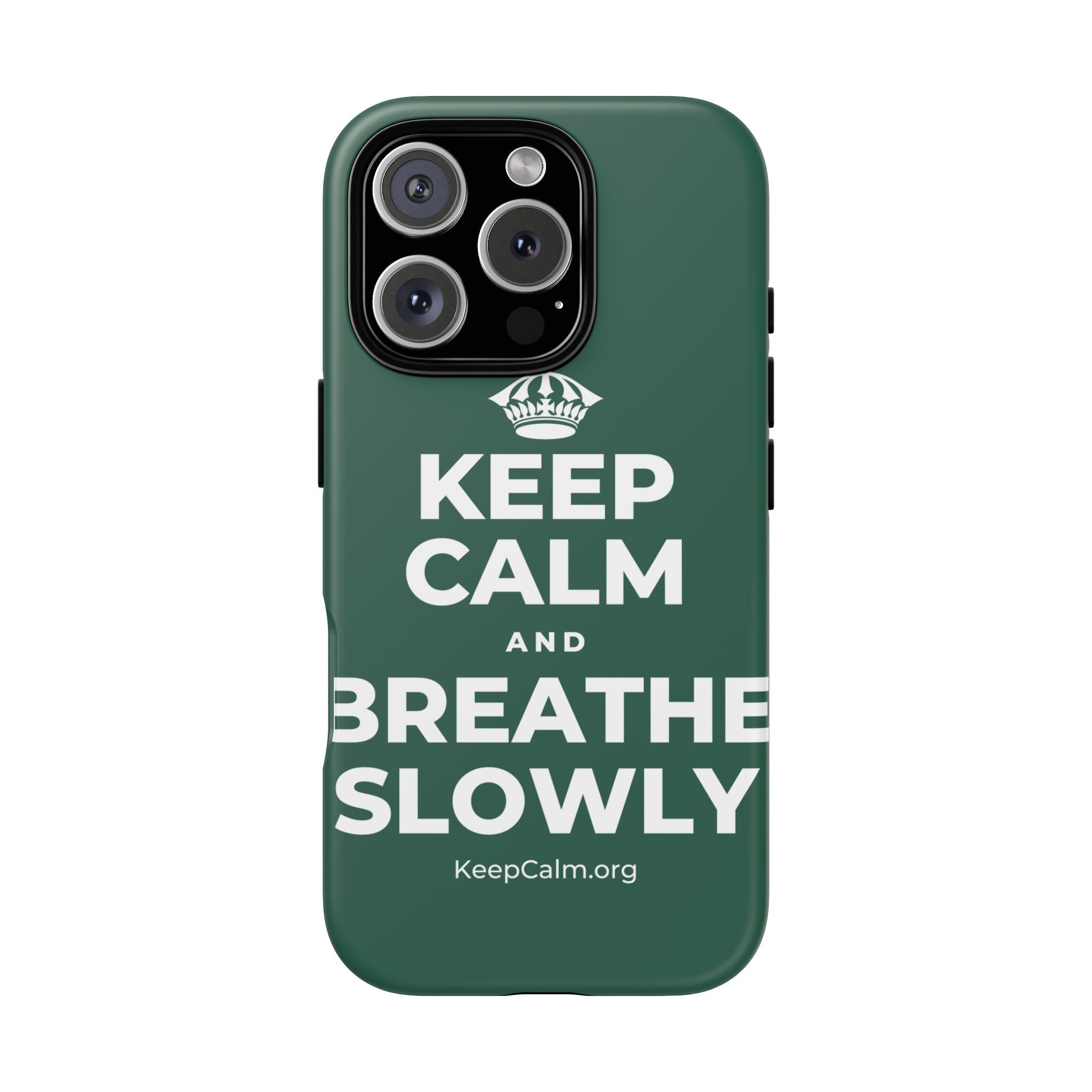 KEEP CALM AND BREATHE SLOWLY Phone Case