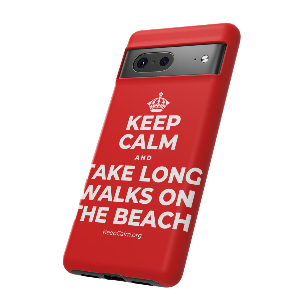 KEEP CALM AND TAKE LONG WALKS ON THE BEACH Phone Case