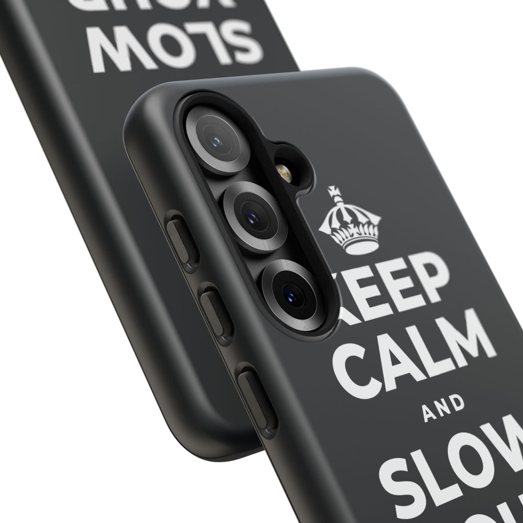 KEEP CALM AND SLOW YOUR SUMMER DAYS Phone Case (Dark)