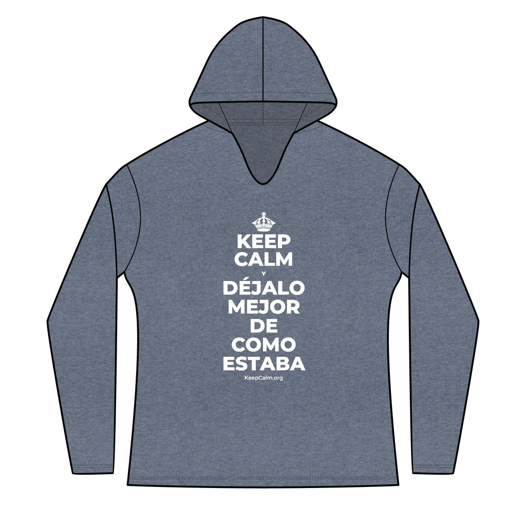 KEEP CALM Y DÉJALO MEJOR DE COMO ESTABA Women's Long Sleeve Hoodie