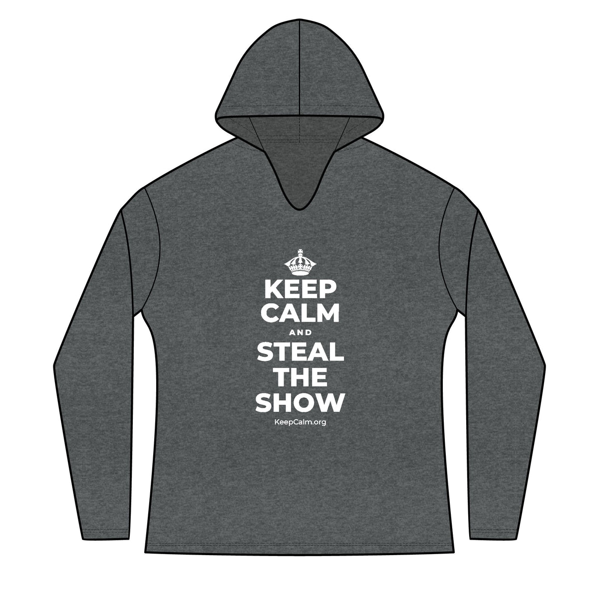 KEEP CALM AND STEAL THE SHOW Women's Long Sleeve Hoodie