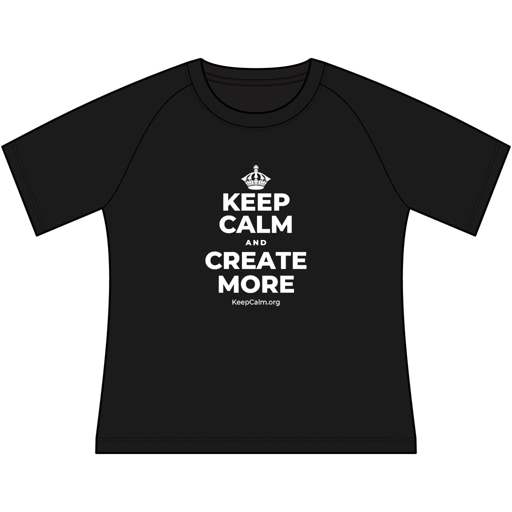 KEEP CALM AND CREATE MORE Women's Raglan Tee