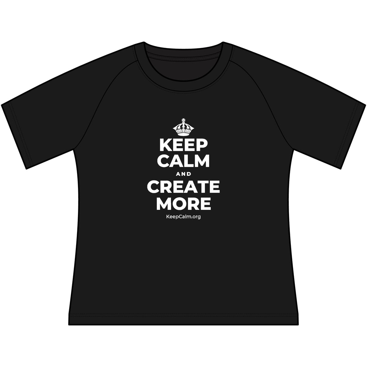 KEEP CALM AND CREATE MORE Women's Raglan Tee