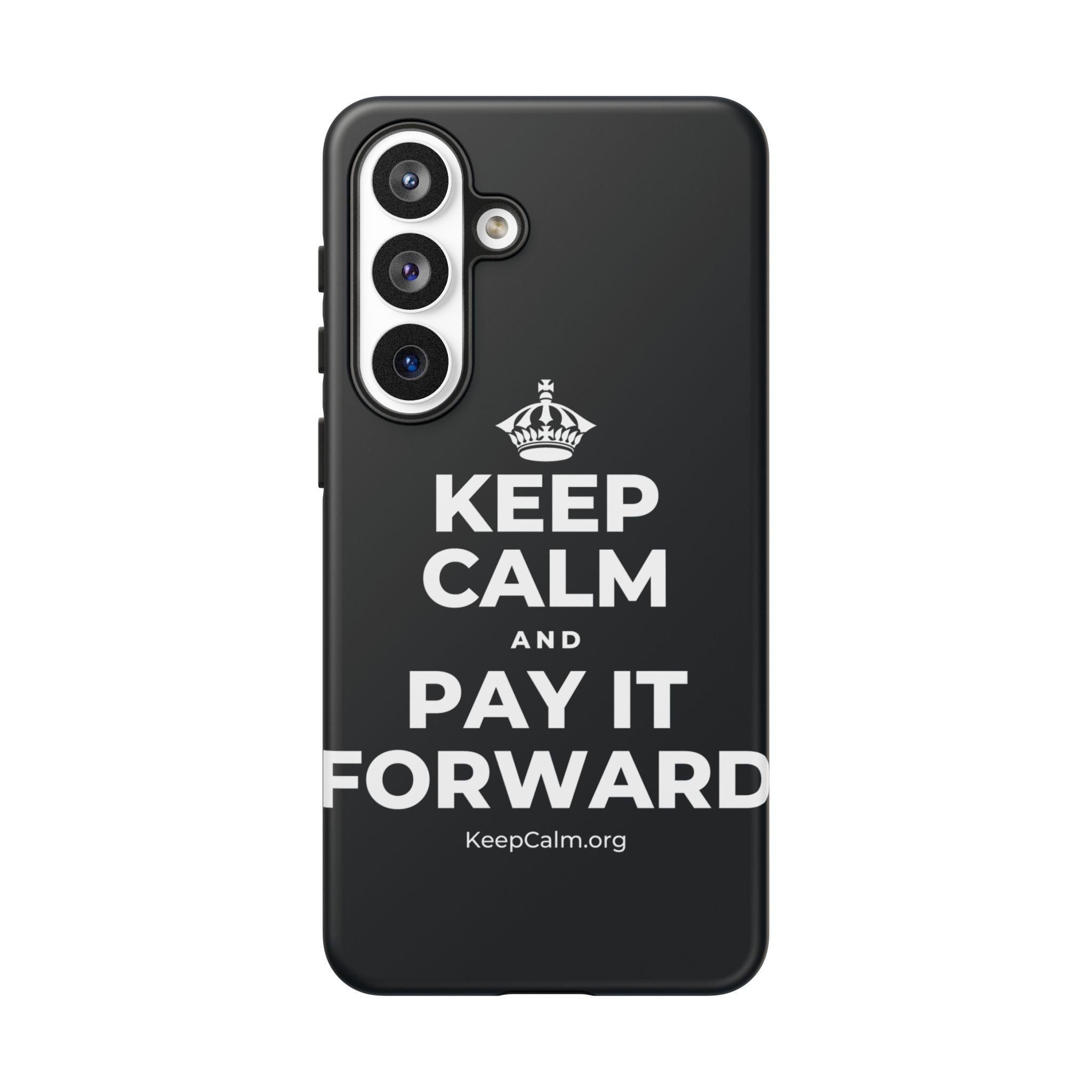 KEEP CALM AND PAY IT FORWARD Phone Case (Dark)