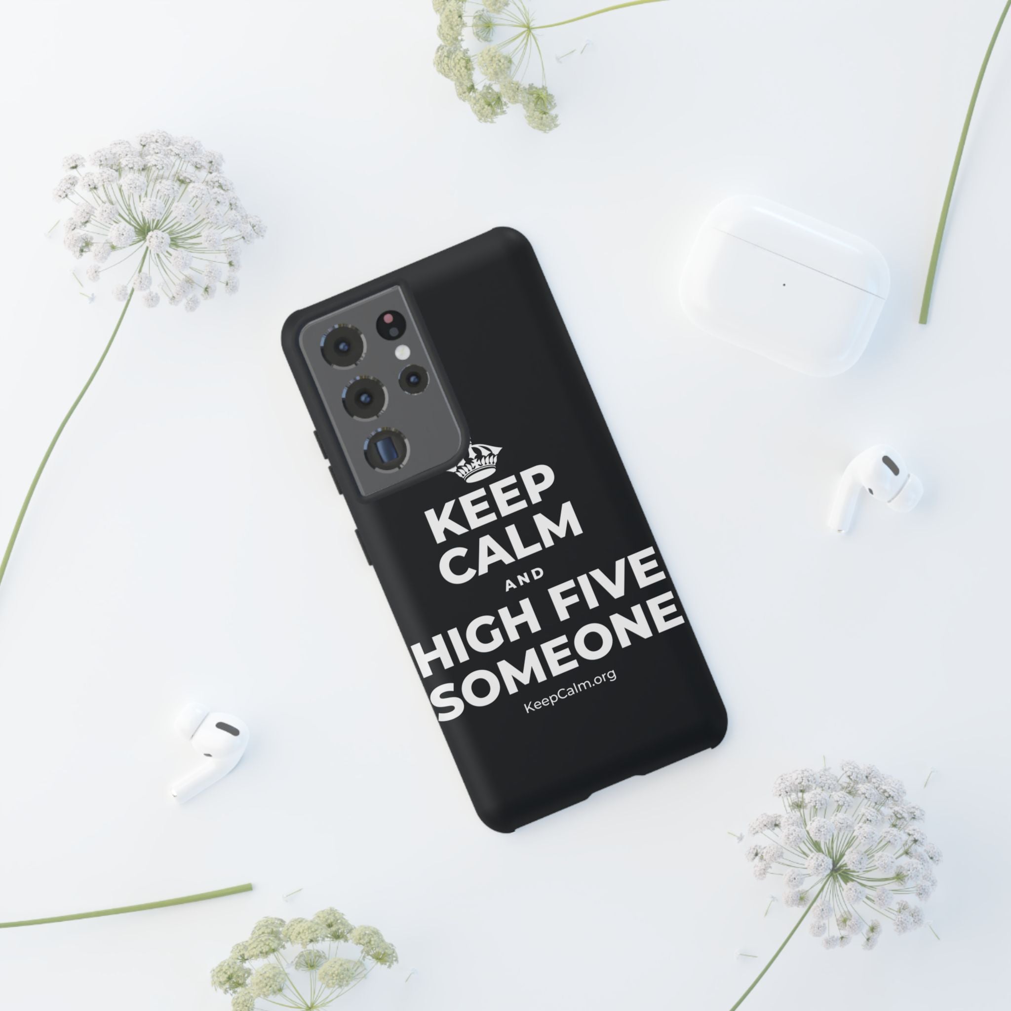 KEEP CALM AND HIGH FIVE SOMEONE Phone Case (Dark)